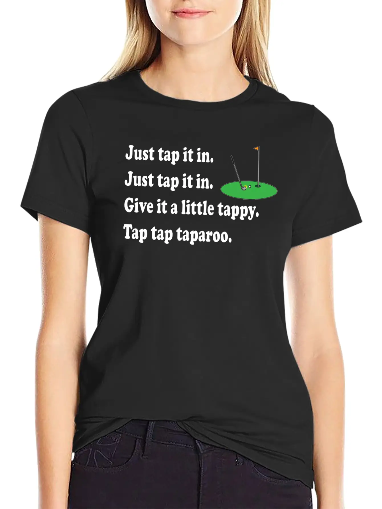 Happy Gilmore Quote - Just Tap It In Relaxed Everyday Tee – Lightweight And Durable Cotton