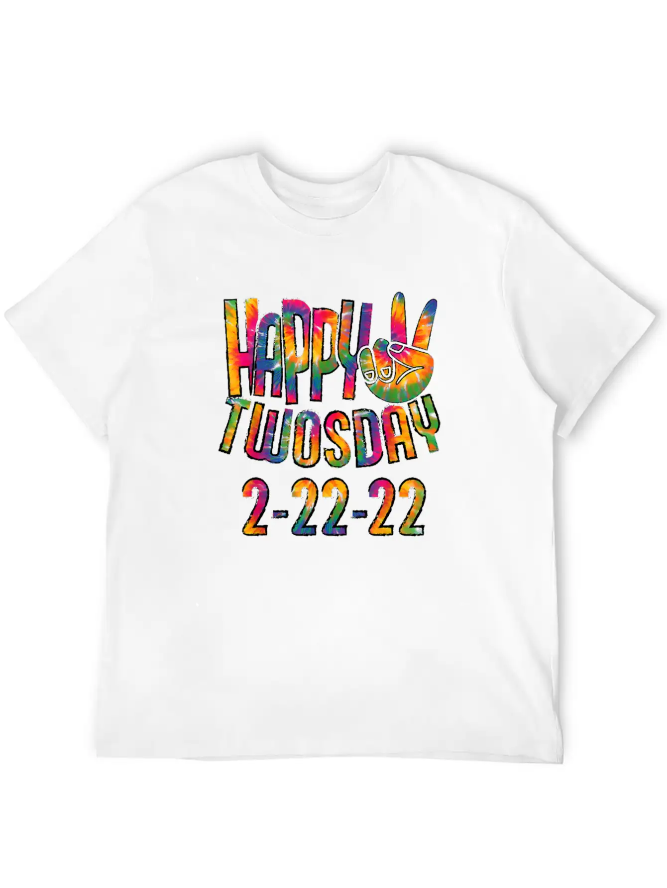 Happy Twosday 2022 Tie Dye February 22 2022 Twos Stylish Everyday T-Shirt – Unisex Basic Cotton Tee