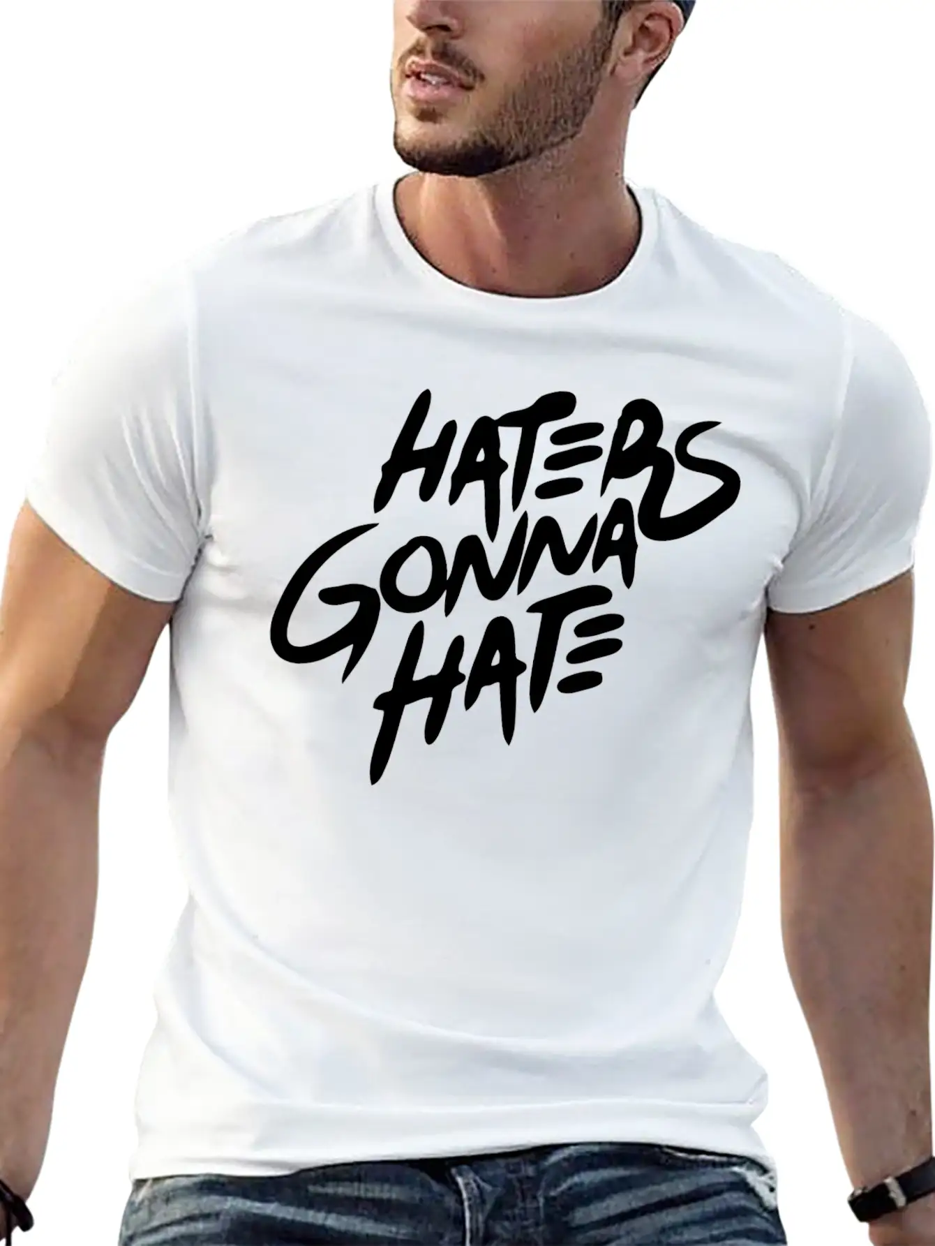 Hater - Haters Gonna Hate Stylish Everyday T-Shirt – Unisex Basic Cotton Tee