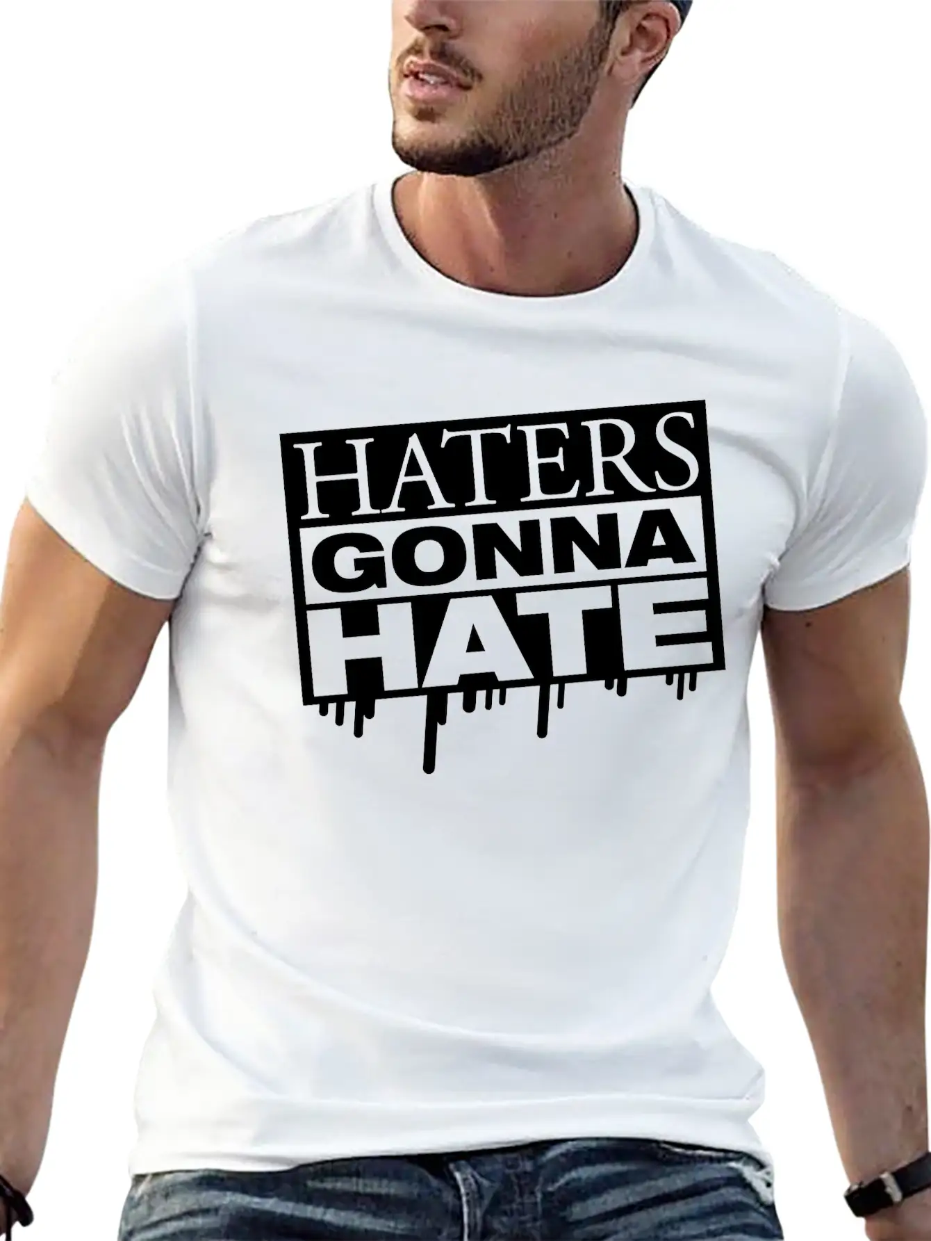 Haters_gonna_hate_ta1 Breathable Graphic T-Shirt – Perfect For Casual Days