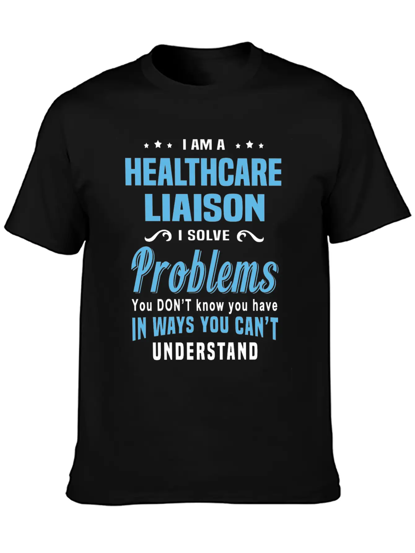Healthcare Liaison Breathable Graphic T-Shirt – Perfect For Casual Days