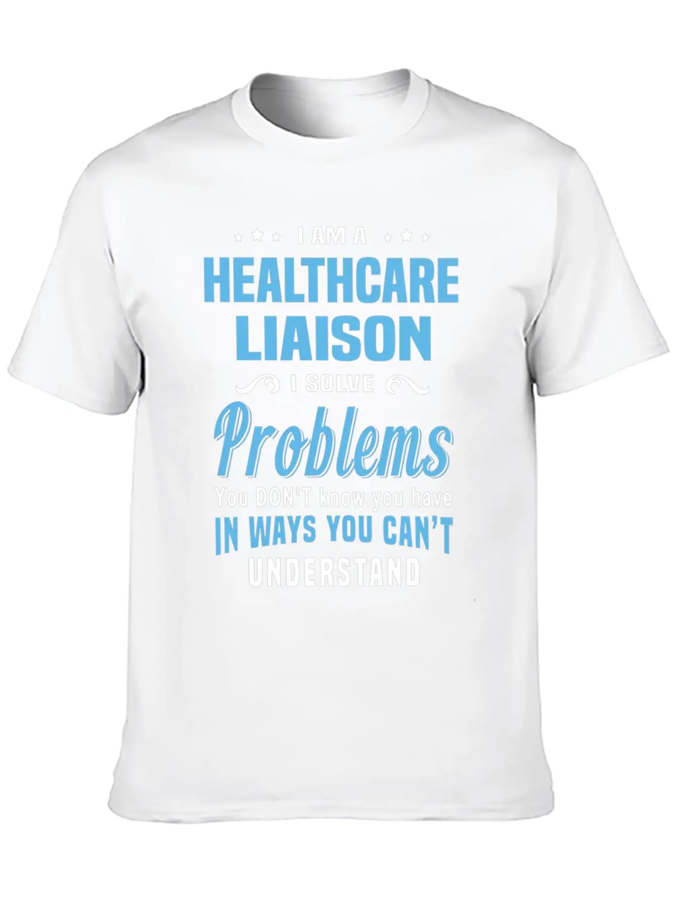 Healthcare Liaison Breathable Graphic T-Shirt – Perfect For Casual Days