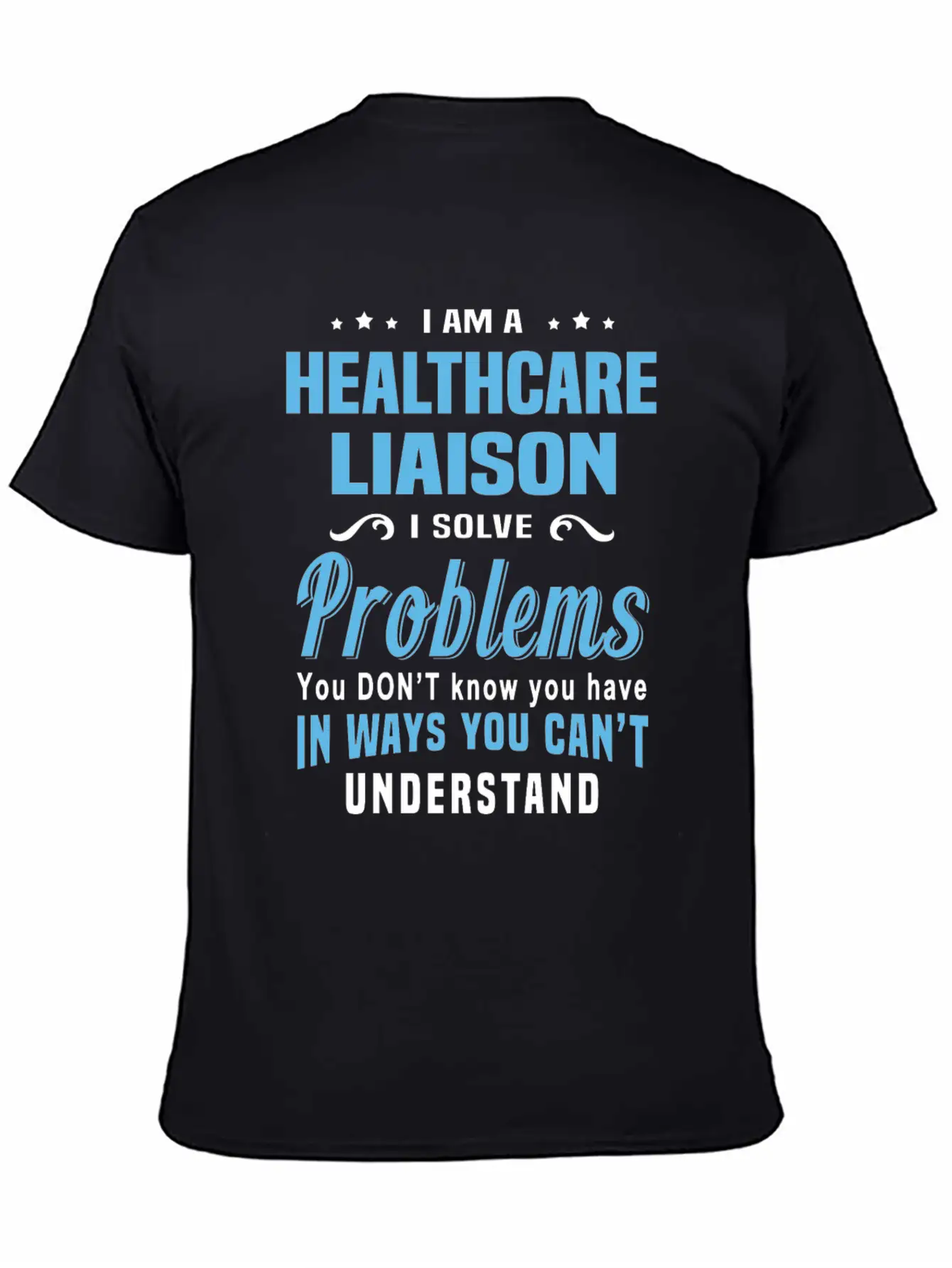 Healthcare Liaison Breathable Graphic T-Shirt – Perfect For Casual Days