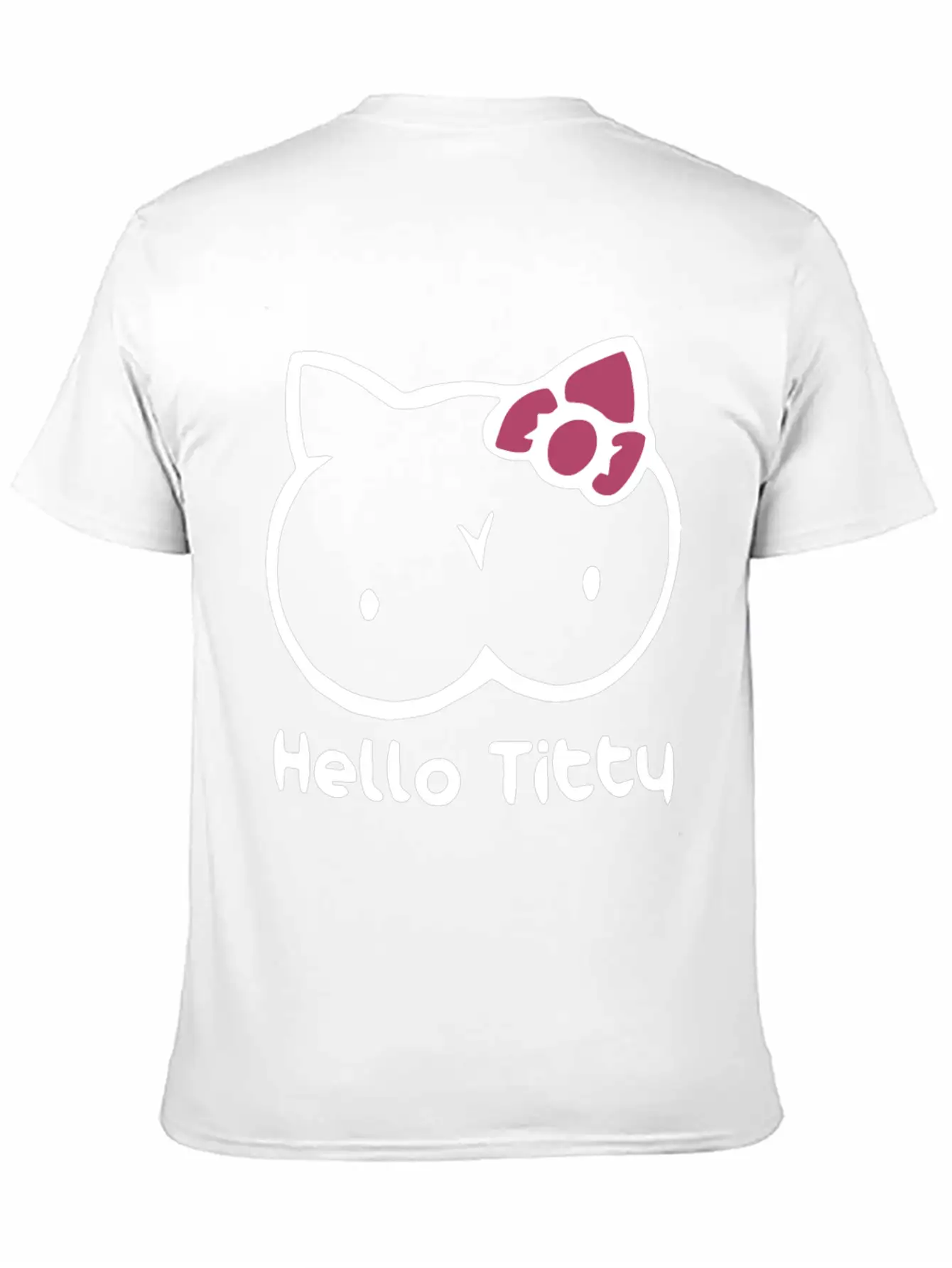 Hello Titty Chickend T Shirts Basic Graphic T-Shirt – Daily Comfort In Soft Cotton