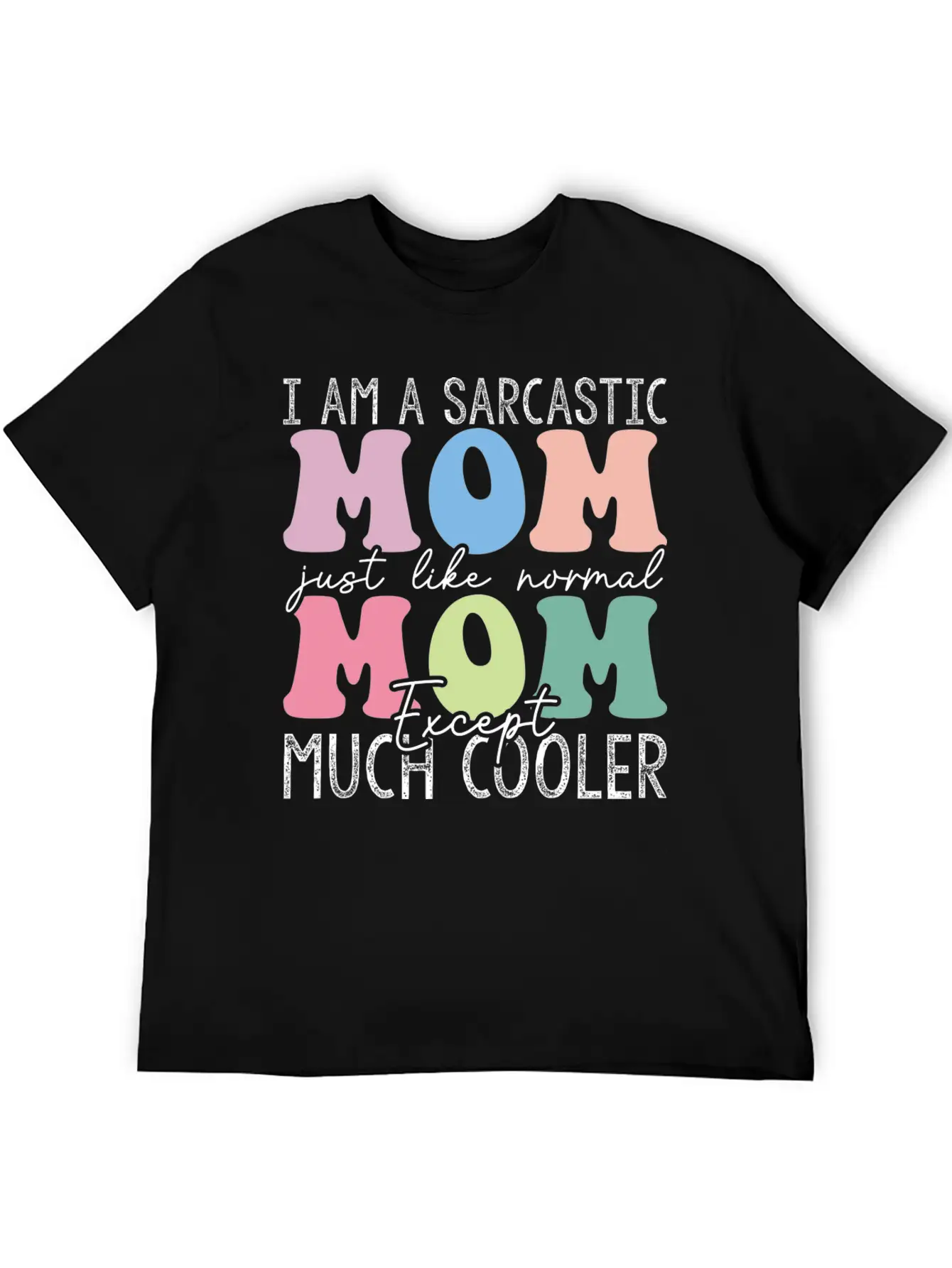 I Am A Sarcastic Mom Retro Basic Graphic T-Shirt – Daily Comfort In Soft Cotton