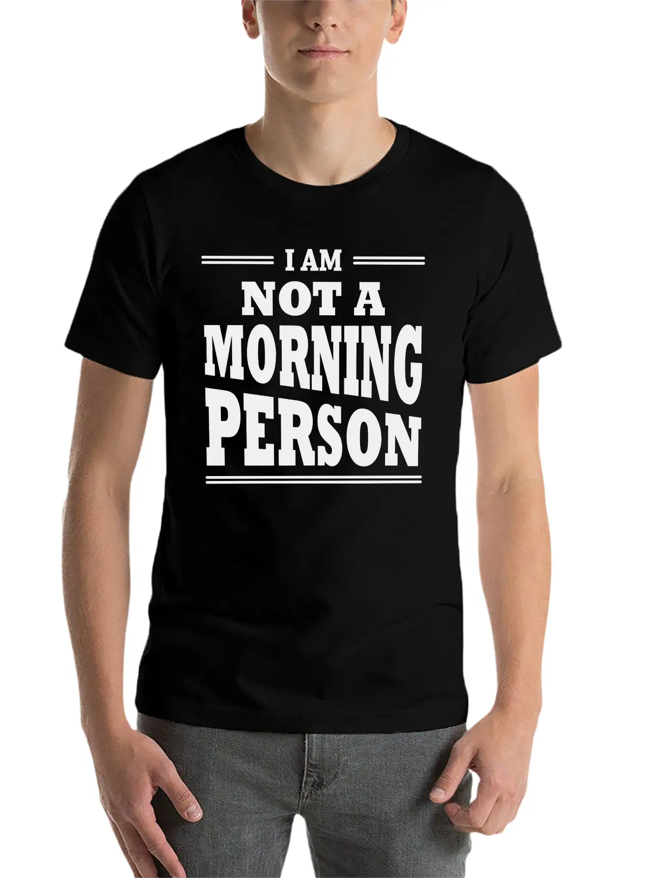 I Am Not A Morning Person Stylish Everyday T-Shirt – Unisex Basic Cotton Tee