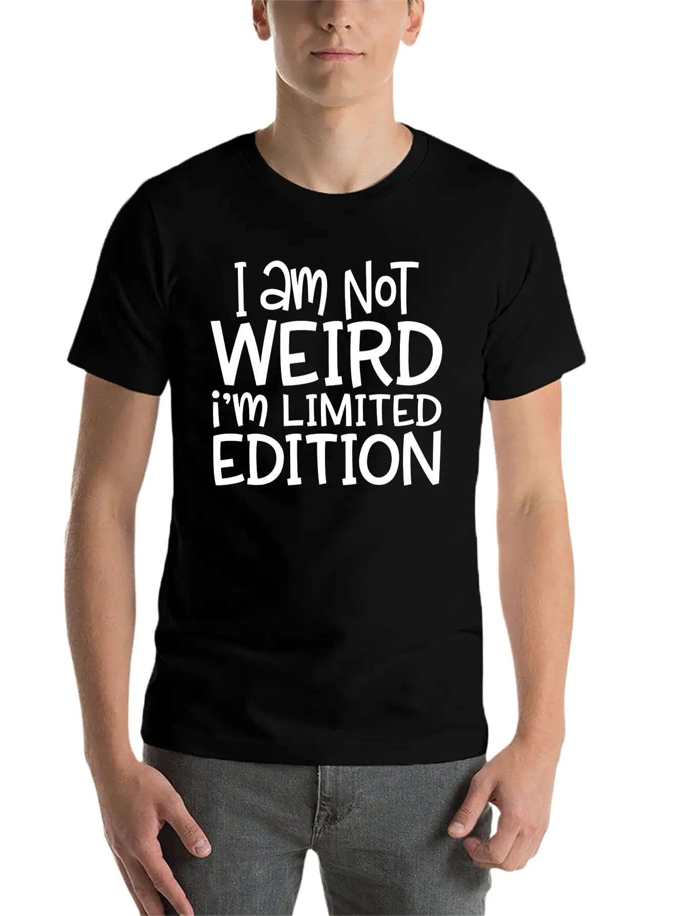 I Am Not Weird I'm Limited Edition Stylish Everyday T-Shirt – Unisex Basic Cotton Tee
