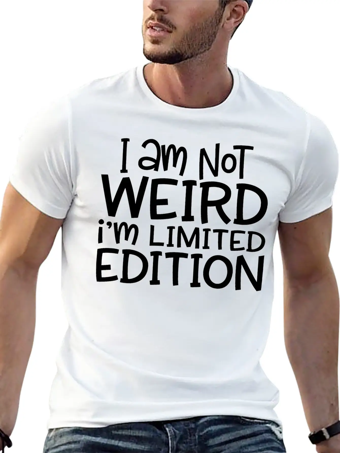I Am Not Weird I'm Limited Edition Stylish Everyday T-Shirt – Unisex Basic Cotton Tee