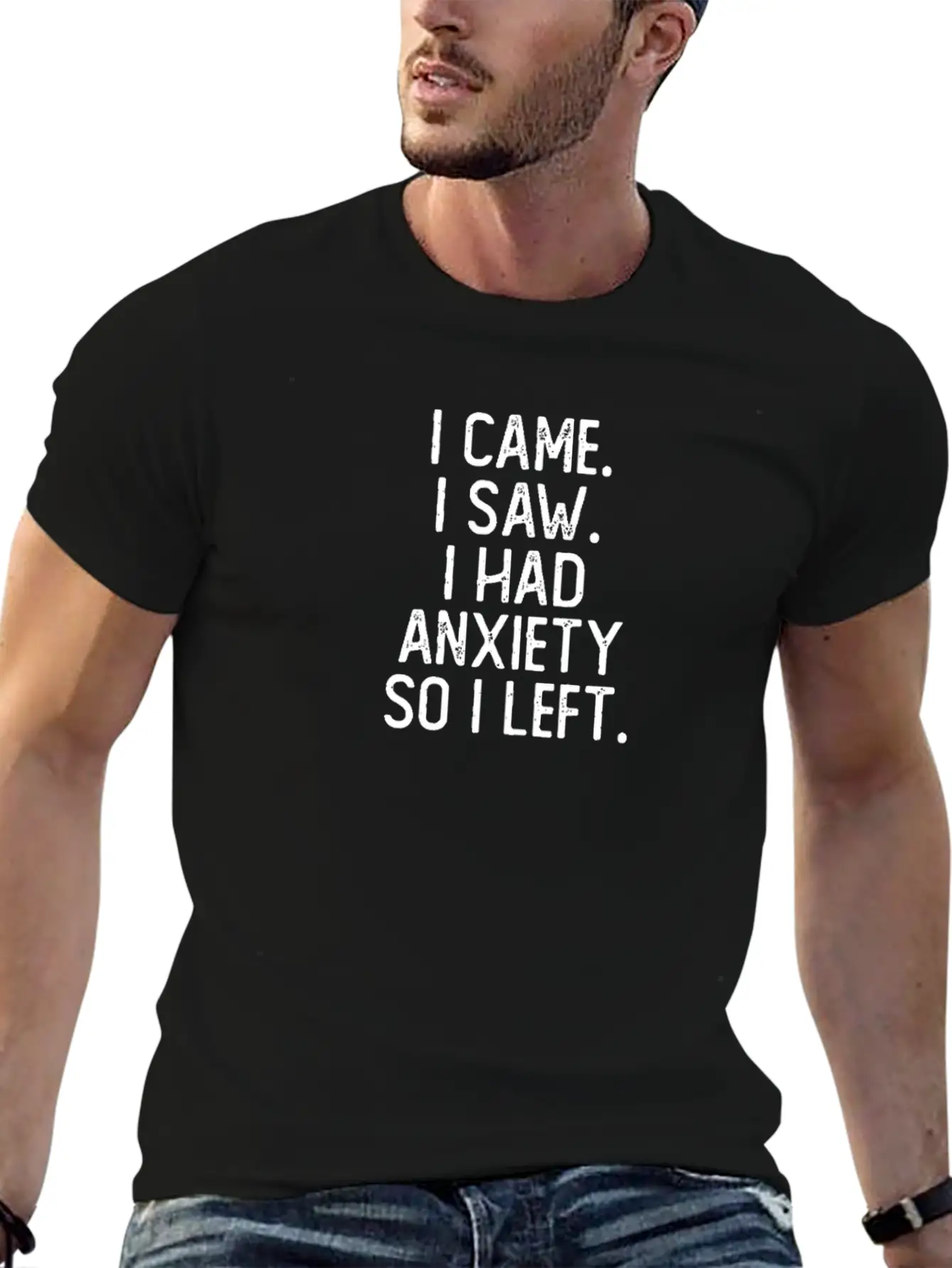 I Came I Saw I Had Anxiety I Left Introverted Basic Graphic T-Shirt – Daily Comfort In Soft Cotton