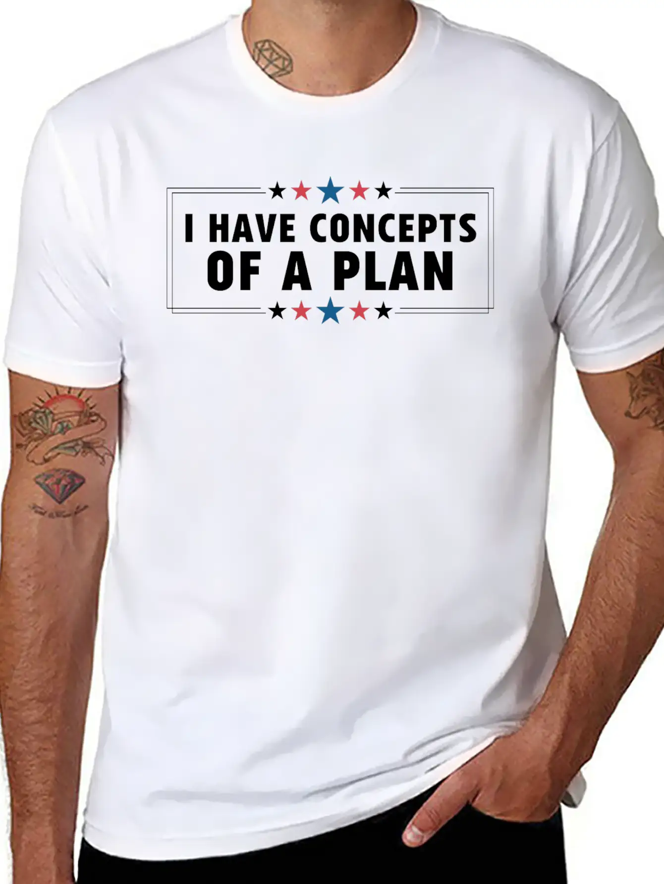 I Have Concepts Of Plan Trump Quote Stylish Everyday T-Shirt – Unisex Basic Cotton Tee