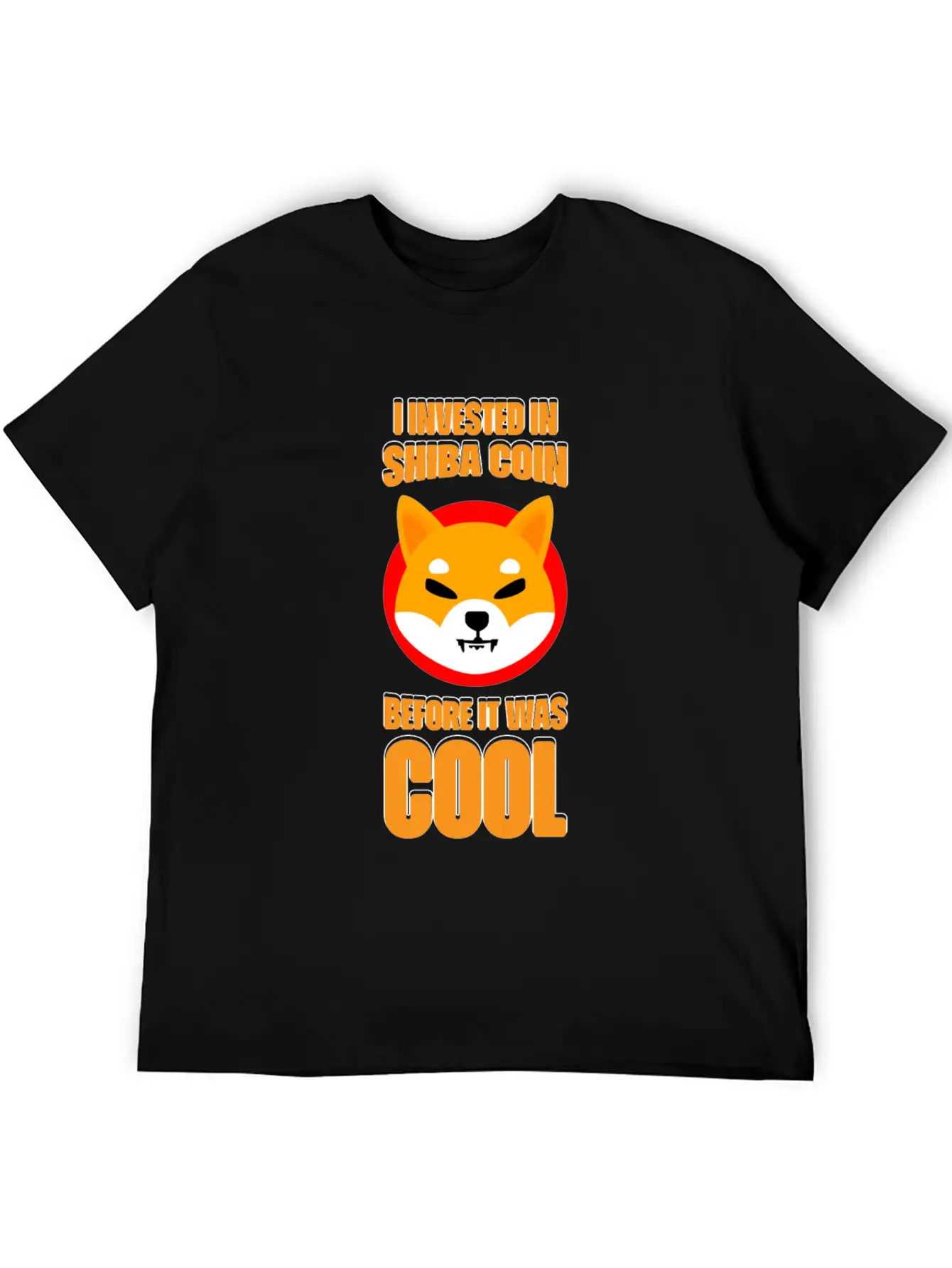 I Invested In Shiba Coin Before It Was Cool Crypto Classic Cotton Tee – Unisex Comfort For Any Season