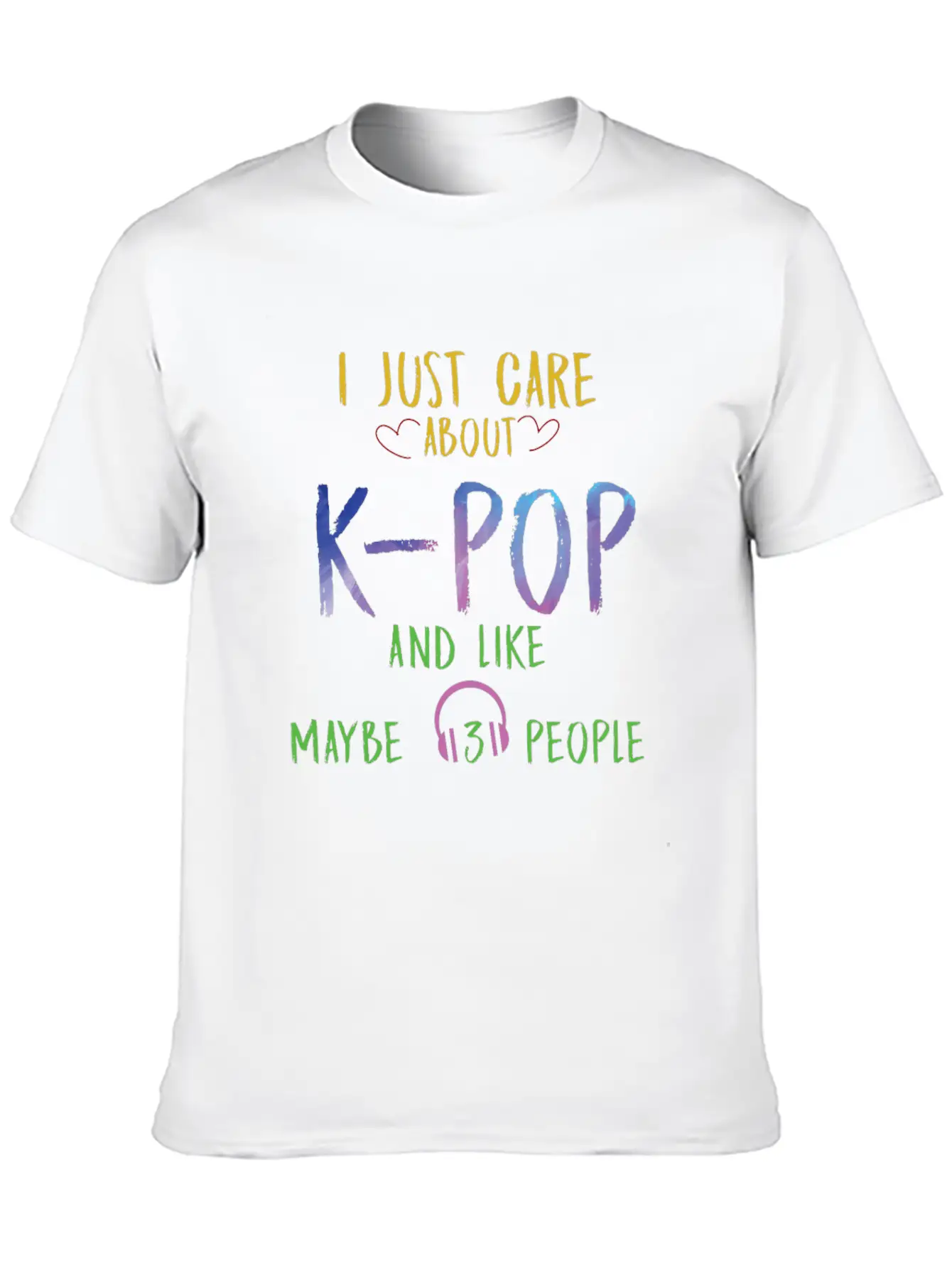 I Just Care About K-POP Unisex Cotton Tee – Relaxed Fit For Any Occasion