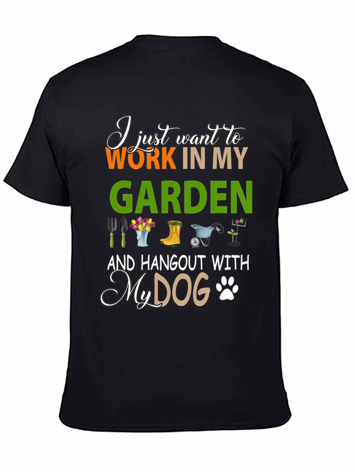 I Just Want To Work In My Garden And Hangout With Stylish Everyday T-Shirt – Unisex Basic Cotton Tee