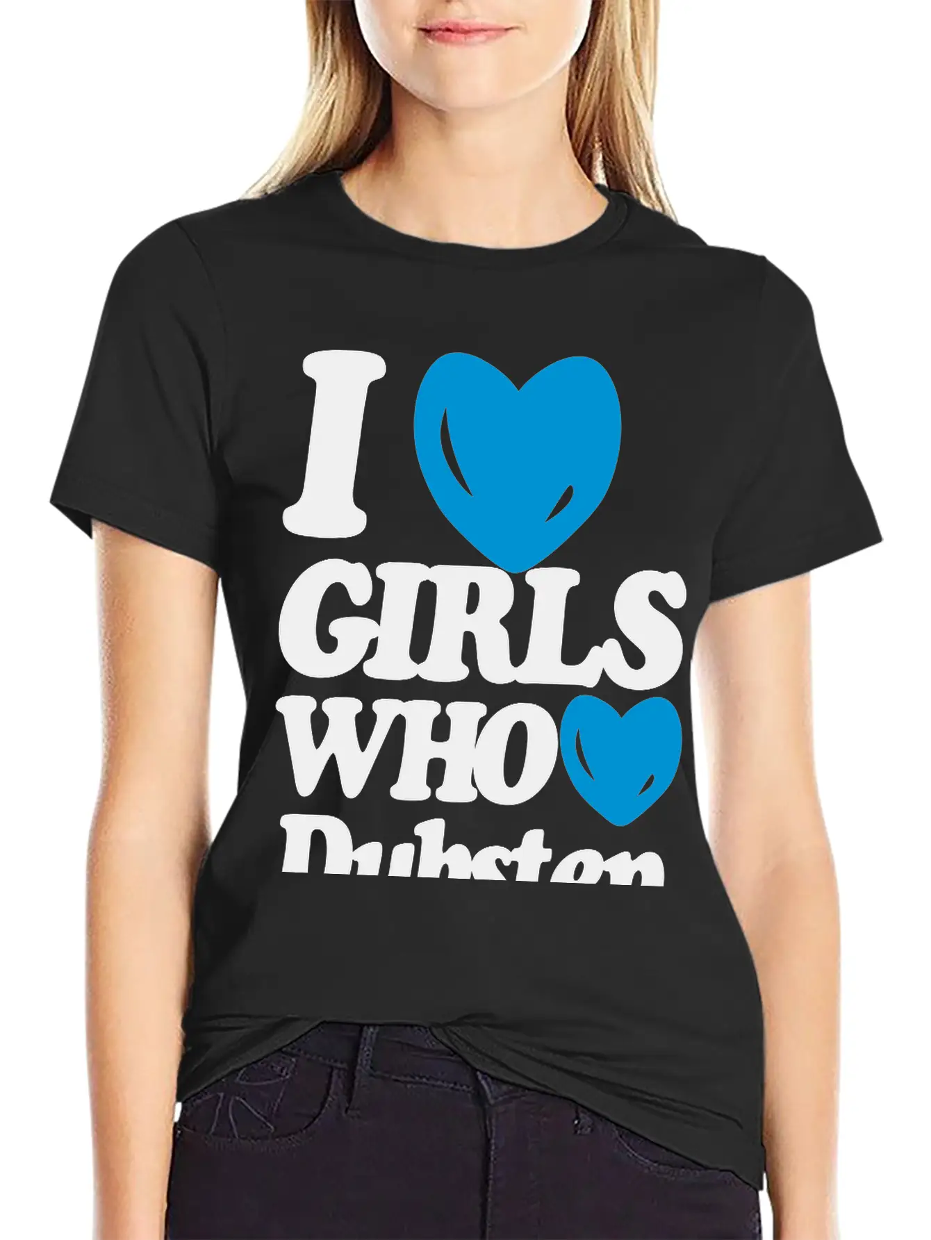 I Love Girls Who Love Dubstep (Classic) Basic Graphic T-Shirt – Daily Comfort In Soft Cotton