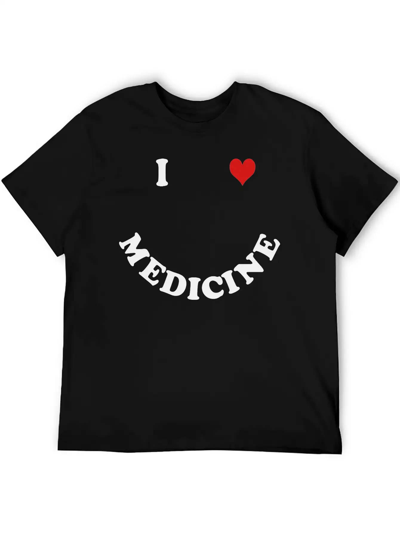 I Love Medicine Basic Graphic T-Shirt – Daily Comfort In Soft Cotton