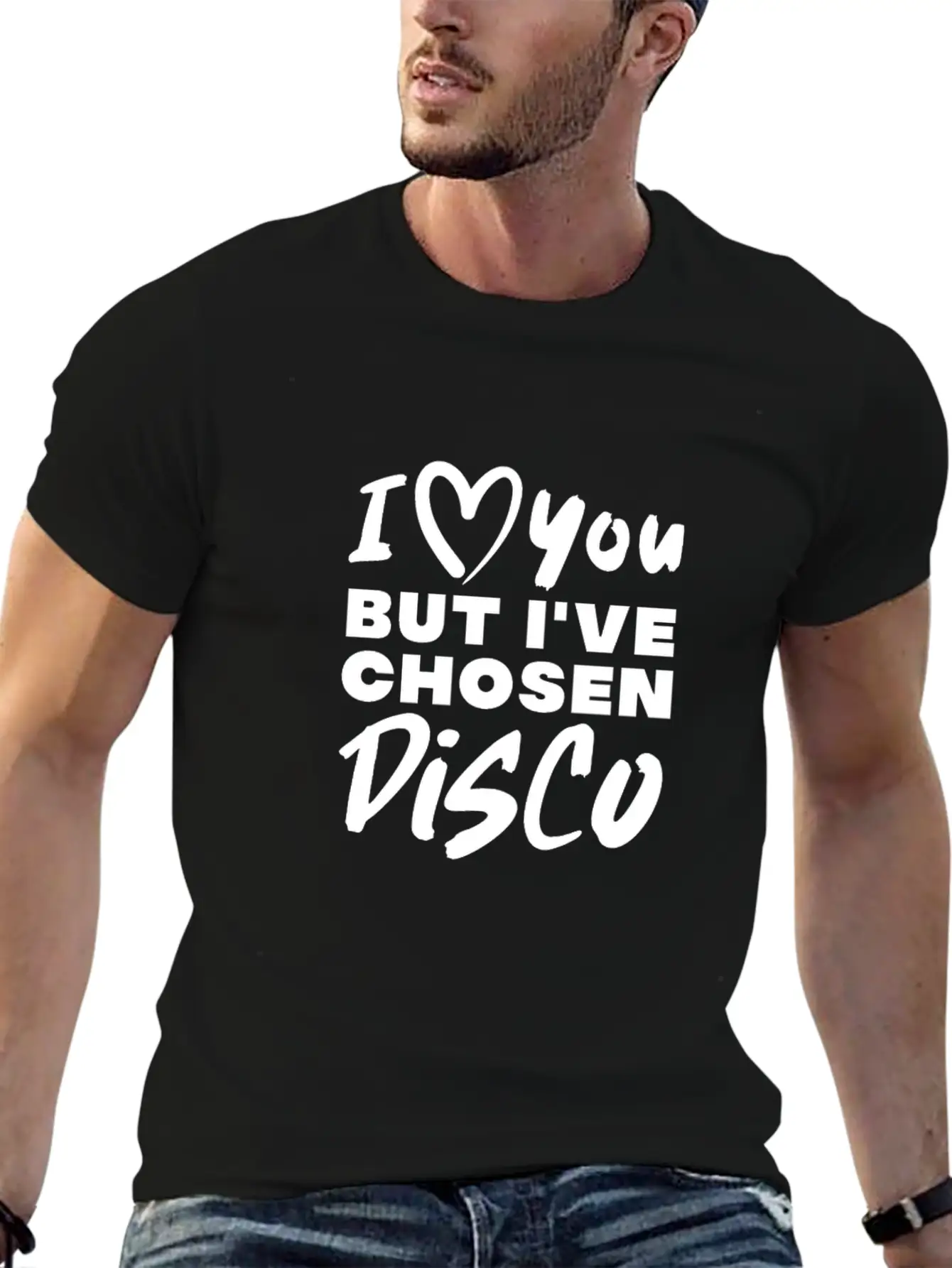 I Love You But I've Chosen Disco Basic Graphic T-Shirt – Daily Comfort In Soft Cotton