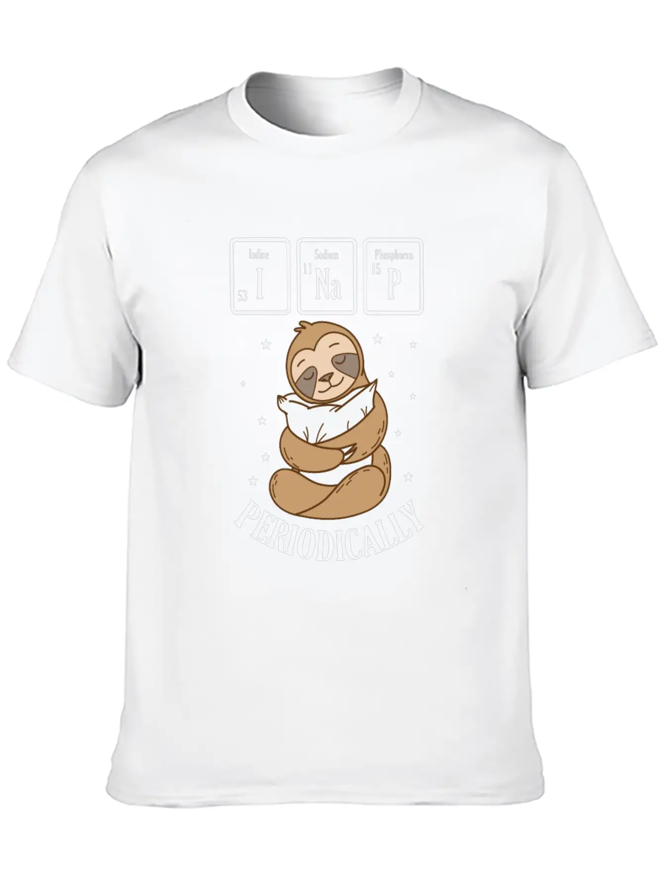 I Nap Periodically Periodic Table Sloth Basic Graphic T-Shirt – Daily Comfort In Soft Cotton