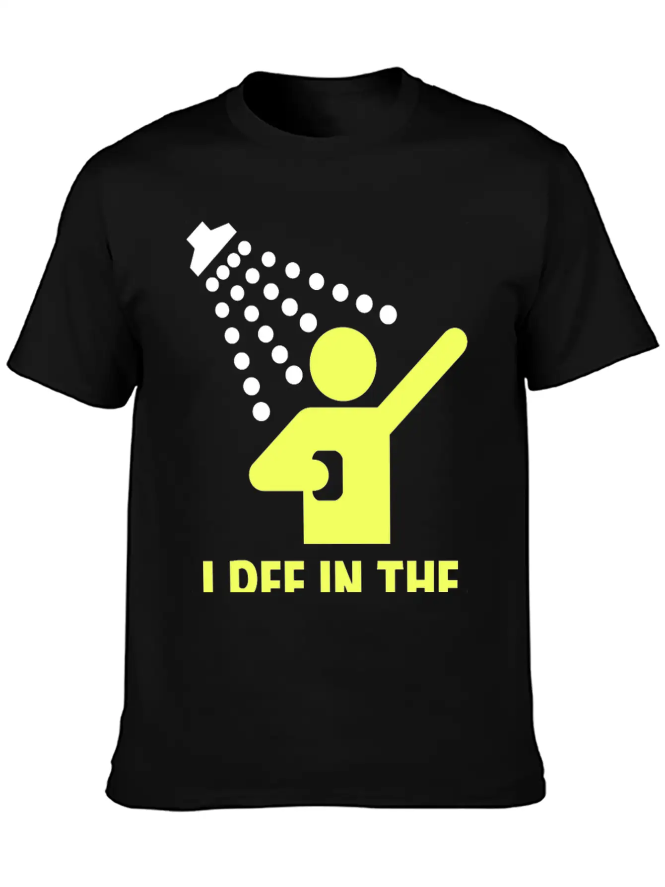 I Pee In The Shower Stylish Everyday T-Shirt – Unisex Basic Cotton Tee