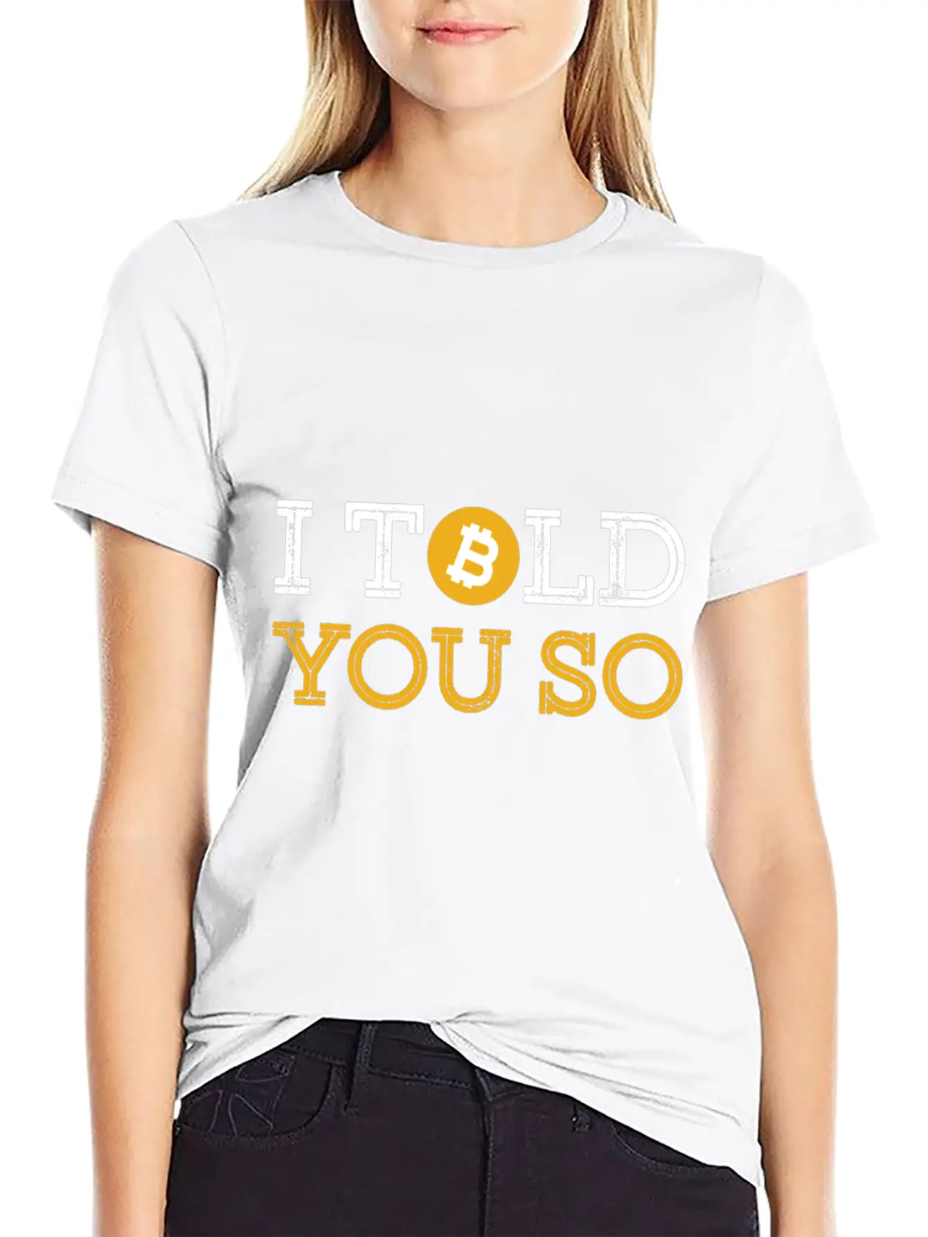 I Told You So.. ₿ Stylish Everyday T-Shirt – Unisex Basic Cotton Tee