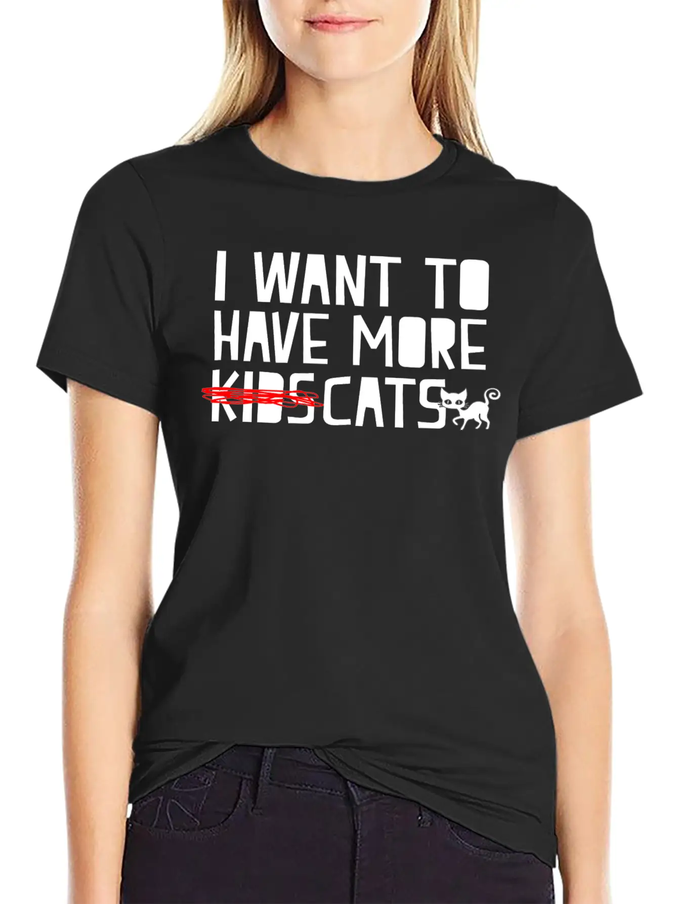I Want To Have More Kids Cats Stylish Everyday T-Shirt – Unisex Basic Cotton Tee