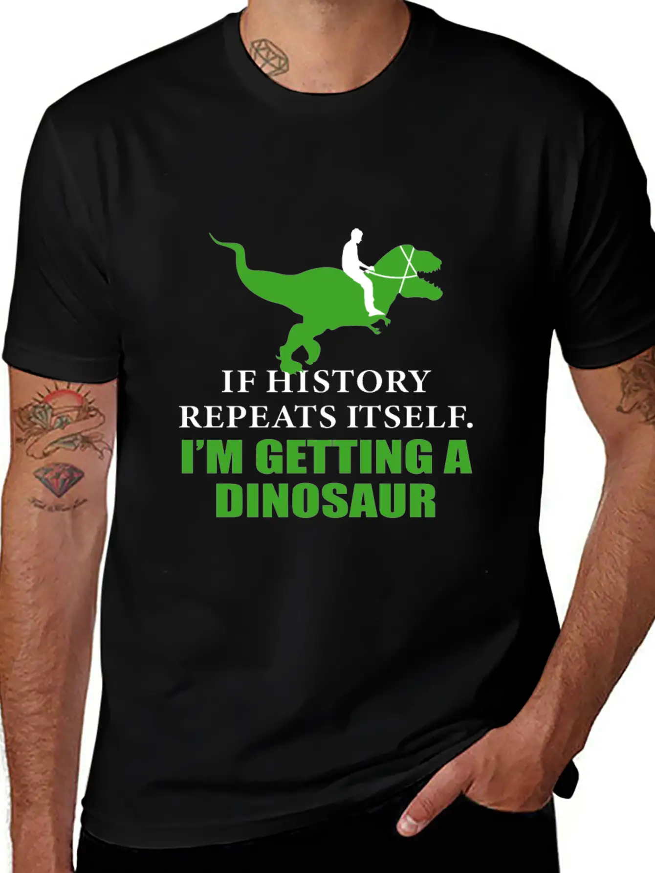 If History Will Repeat Itself I'm Getting A Dinosa Stylish Everyday T-Shirt – Unisex Basic Cotton Tee