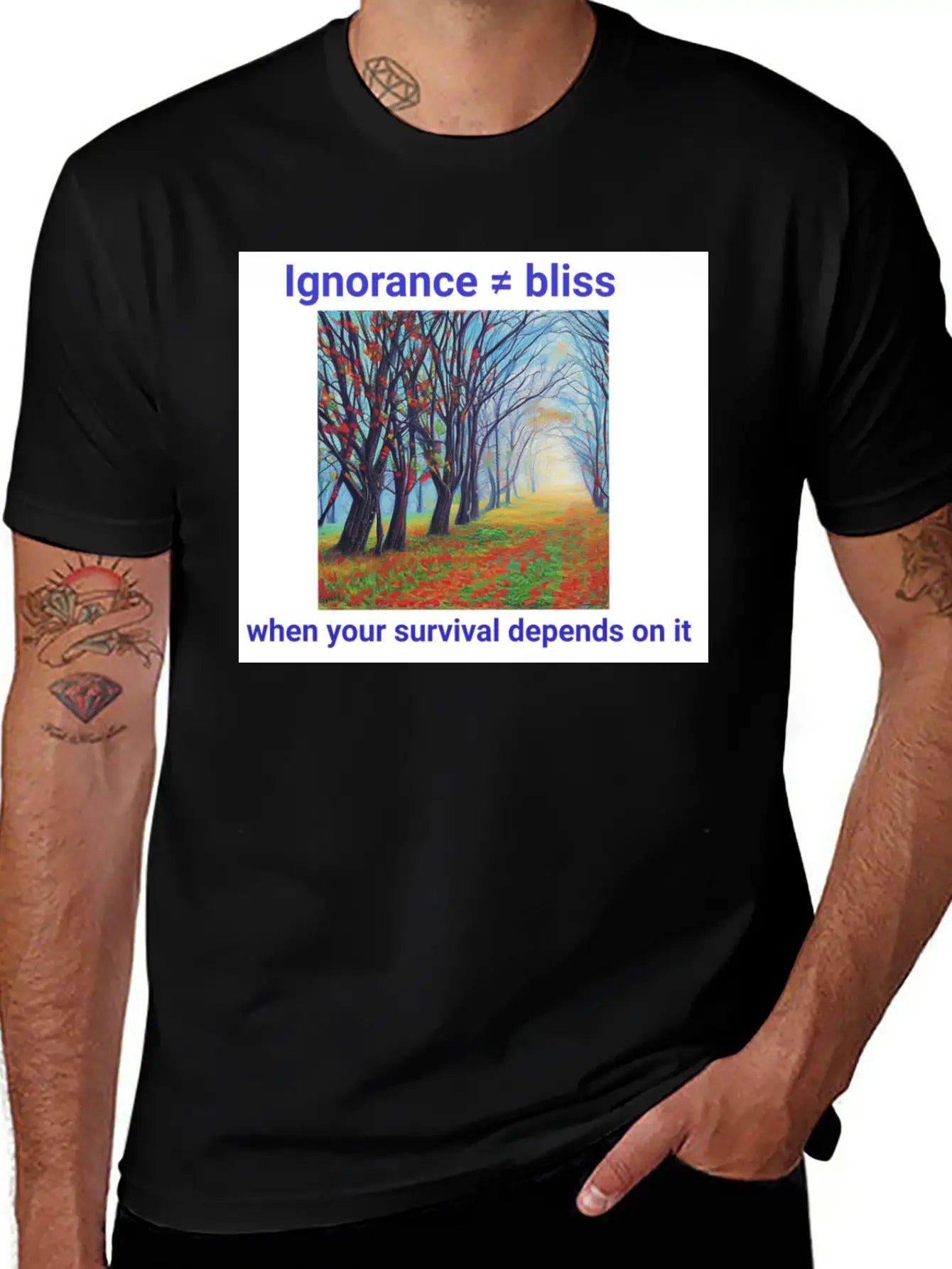 Ignorance Is Not Bliss T Shirt 1 Stylish Everyday T-Shirt – Unisex Basic Cotton Tee