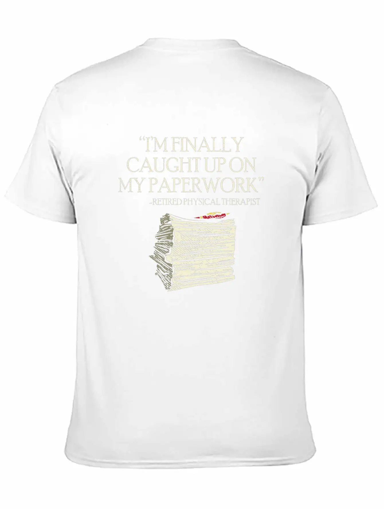 I'm Finally Caught Up On My Paperwork Lain Basic Graphic T-Shirt – Daily Comfort In Soft Cotton