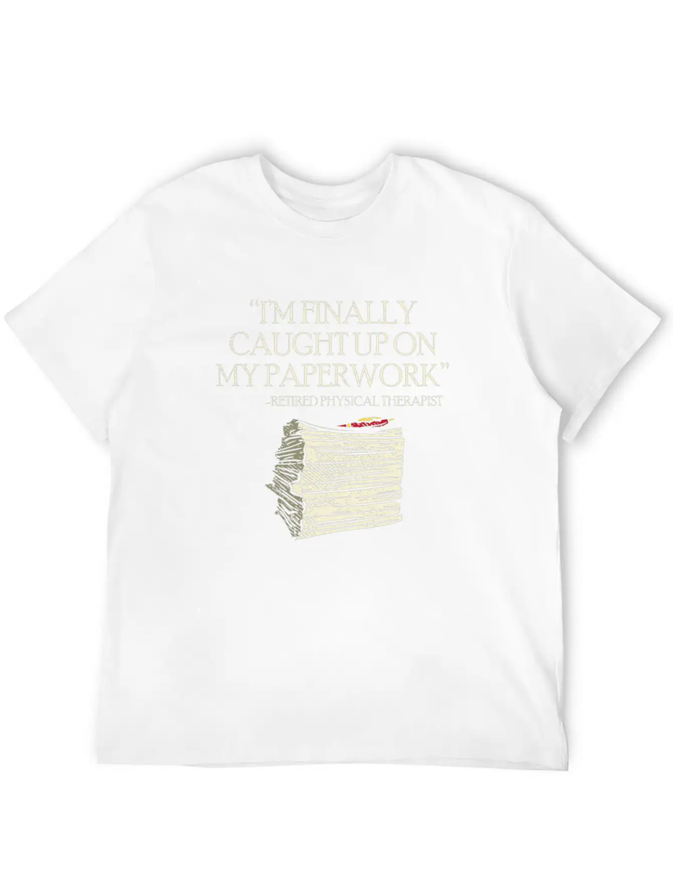I'm Finally Caught Up On My Paperwork Lain Basic Graphic T-Shirt – Daily Comfort In Soft Cotton