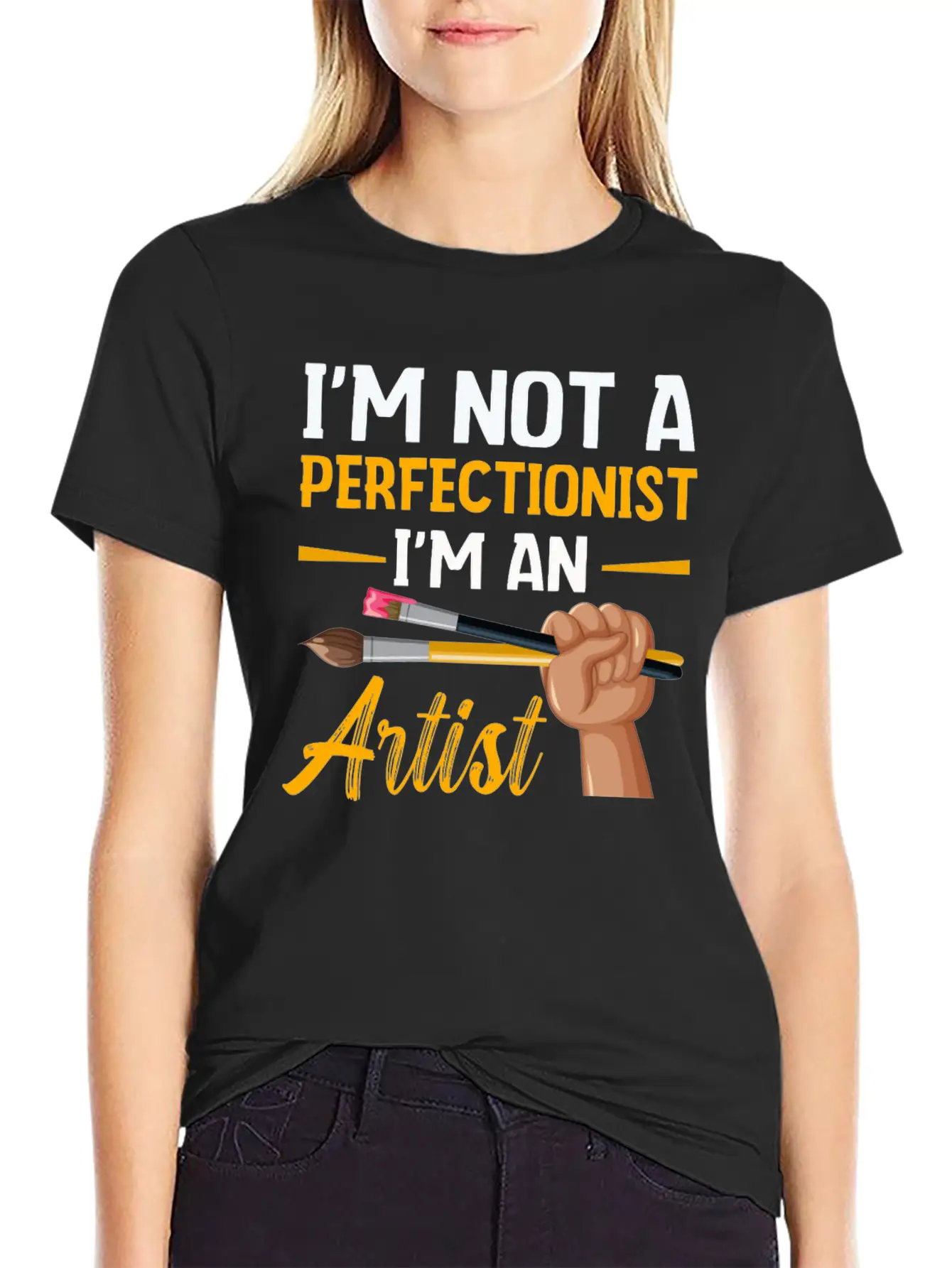 I'm Not A Perfectionist I'm An Artist Stylish Everyday T-Shirt – Unisex Basic Cotton Tee