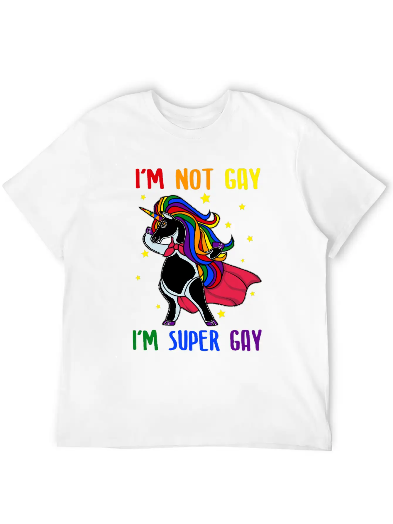 Im Not Gay Im Super Gay LGBTQ Pride Unicorn Lover Basic Graphic T-Shirt – Daily Comfort In Soft Cotton