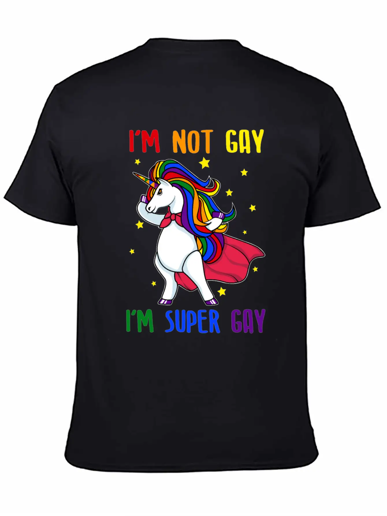 Im Not Gay Im Super Gay LGBTQ Pride Unicorn Lover Basic Graphic T-Shirt – Daily Comfort In Soft Cotton