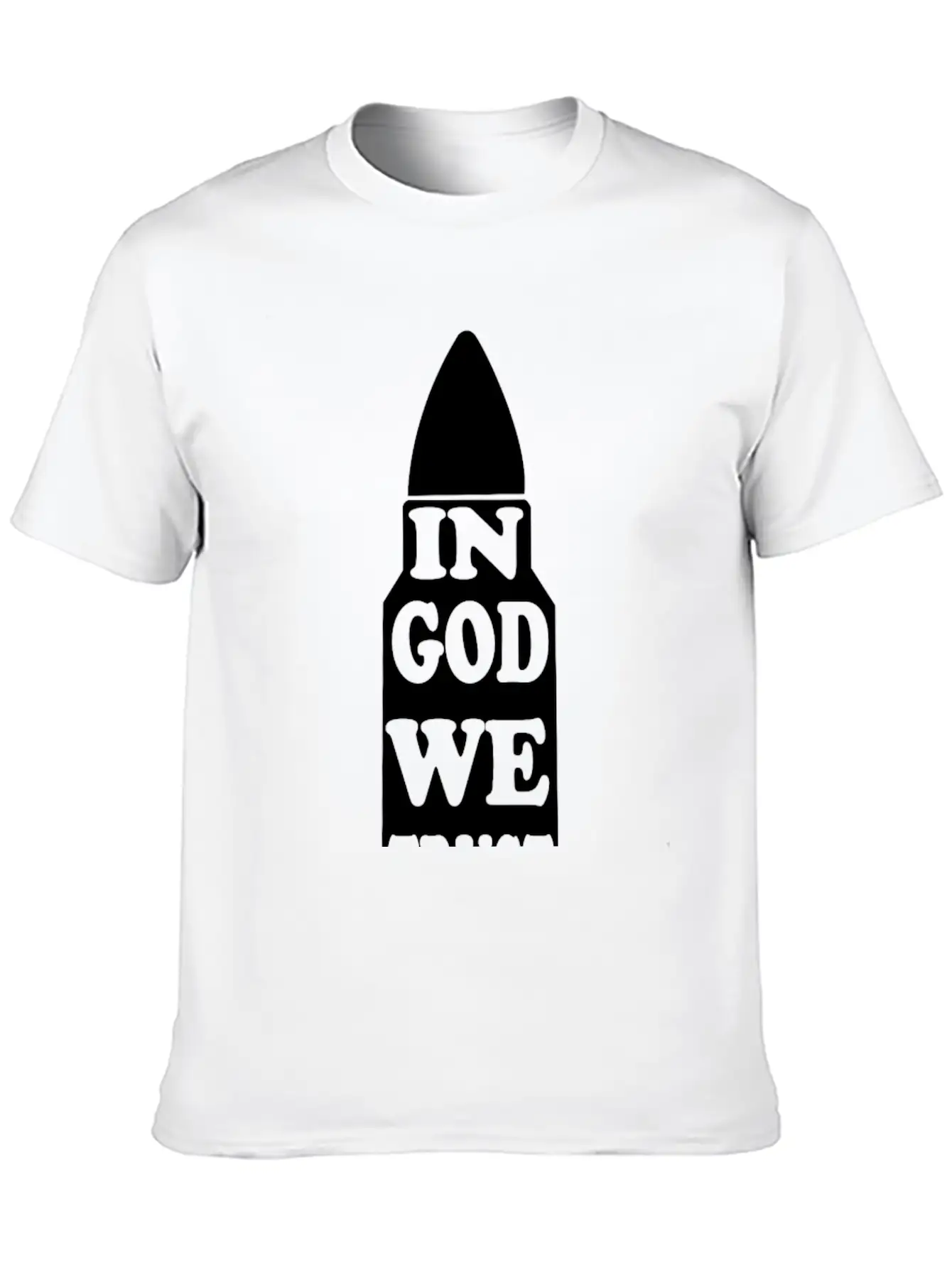 In God We Trust Funny Stylish Everyday T-Shirt – Unisex Basic Cotton Tee