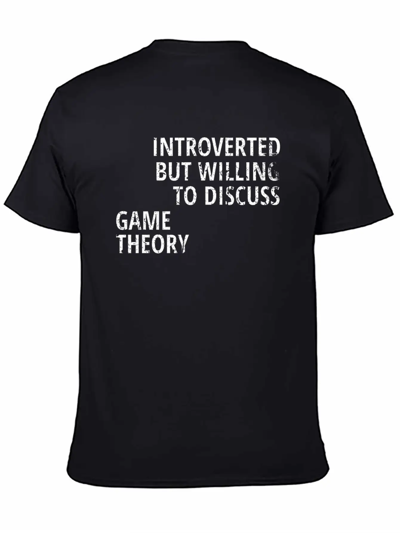Introverted But Willing To Discuss Game Theory Stylish Everyday T-Shirt – Unisex Basic Cotton Tee