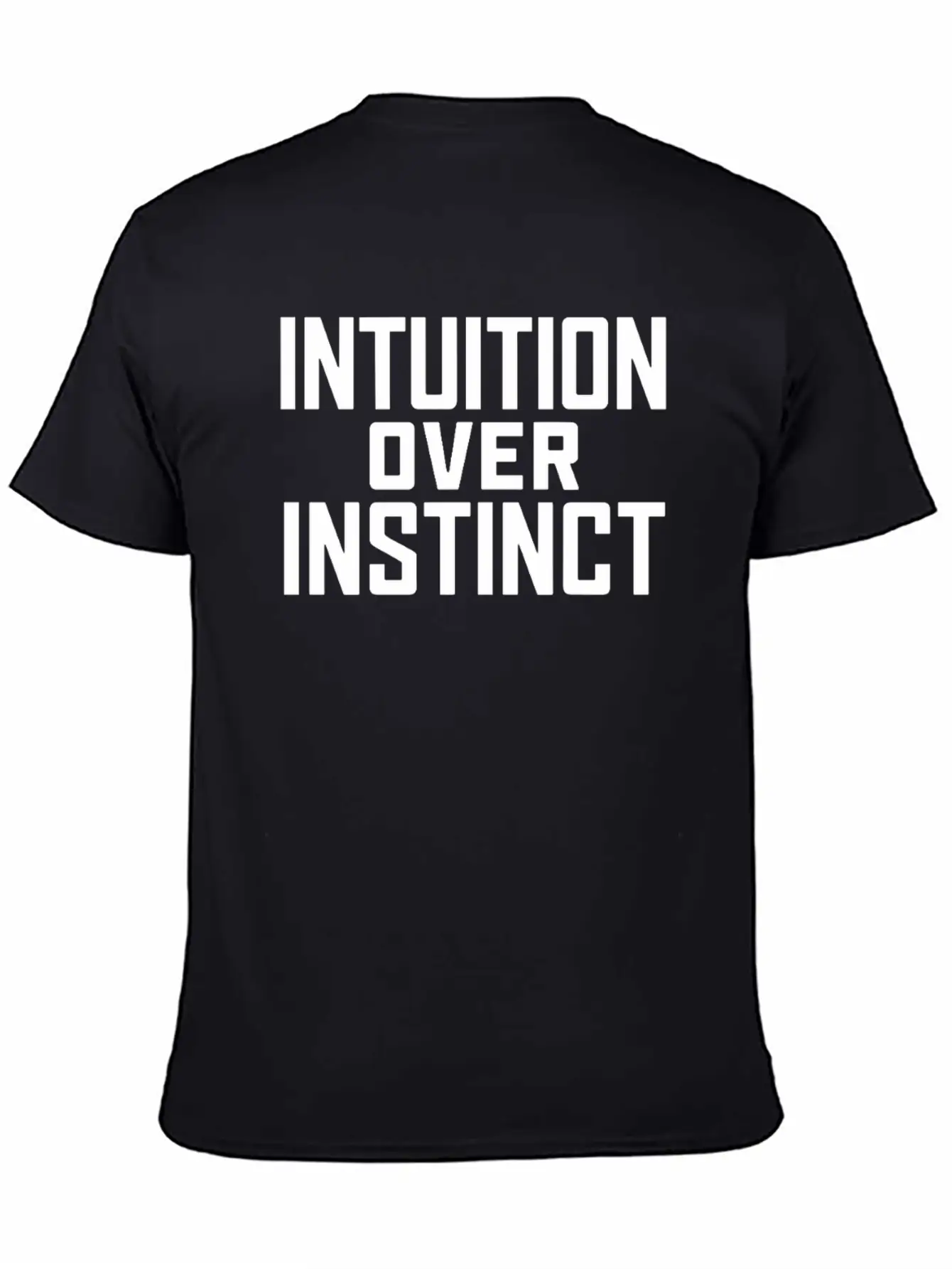 Intuition Over Instinct Inspiring Spirituality Stylish Everyday T-Shirt – Unisex Basic Cotton Tee