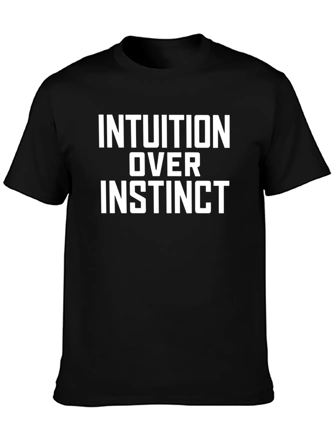 Intuition Over Instinct Inspiring Spirituality Stylish Everyday T-Shirt – Unisex Basic Cotton Tee