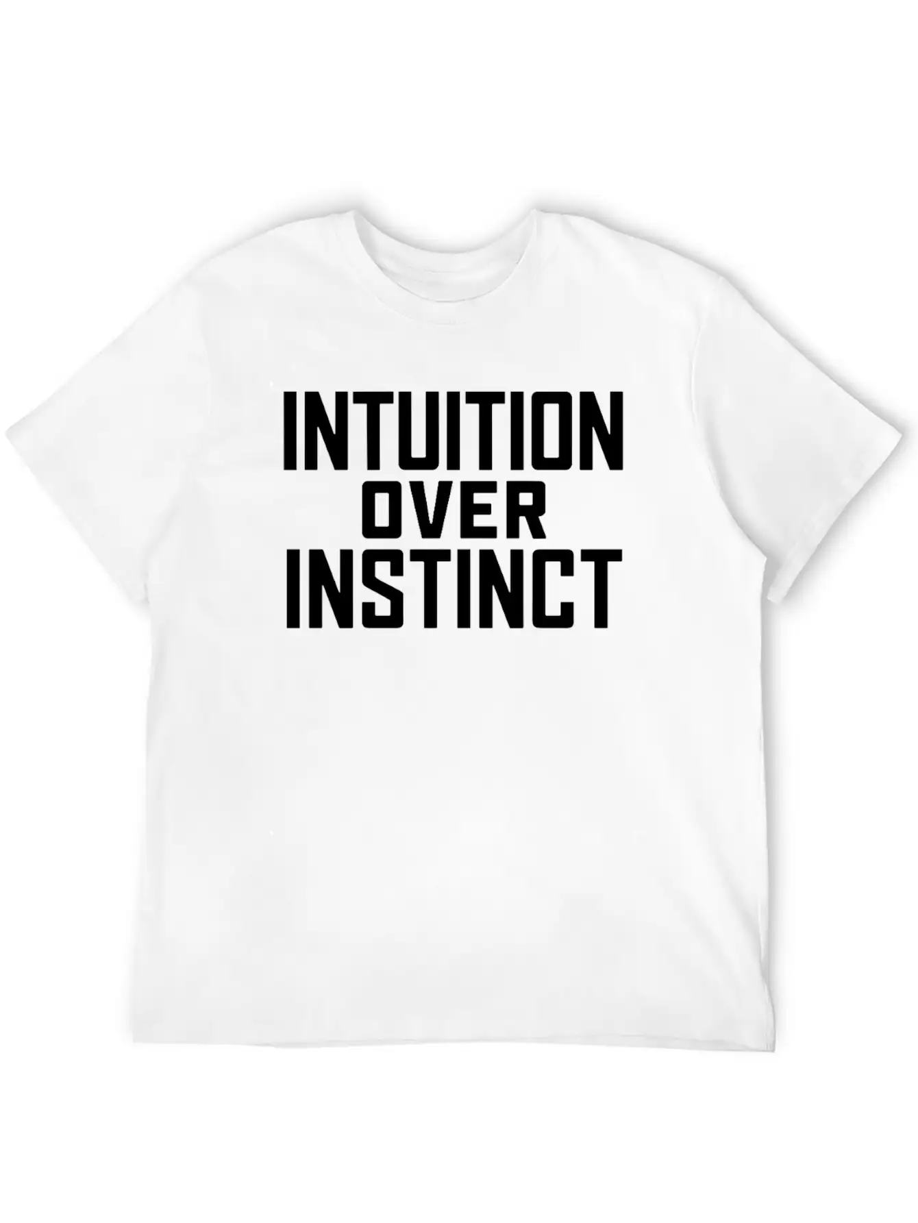 Intuition Over Instinct Inspiring Spirituality Stylish Everyday T-Shirt – Unisex Basic Cotton Tee