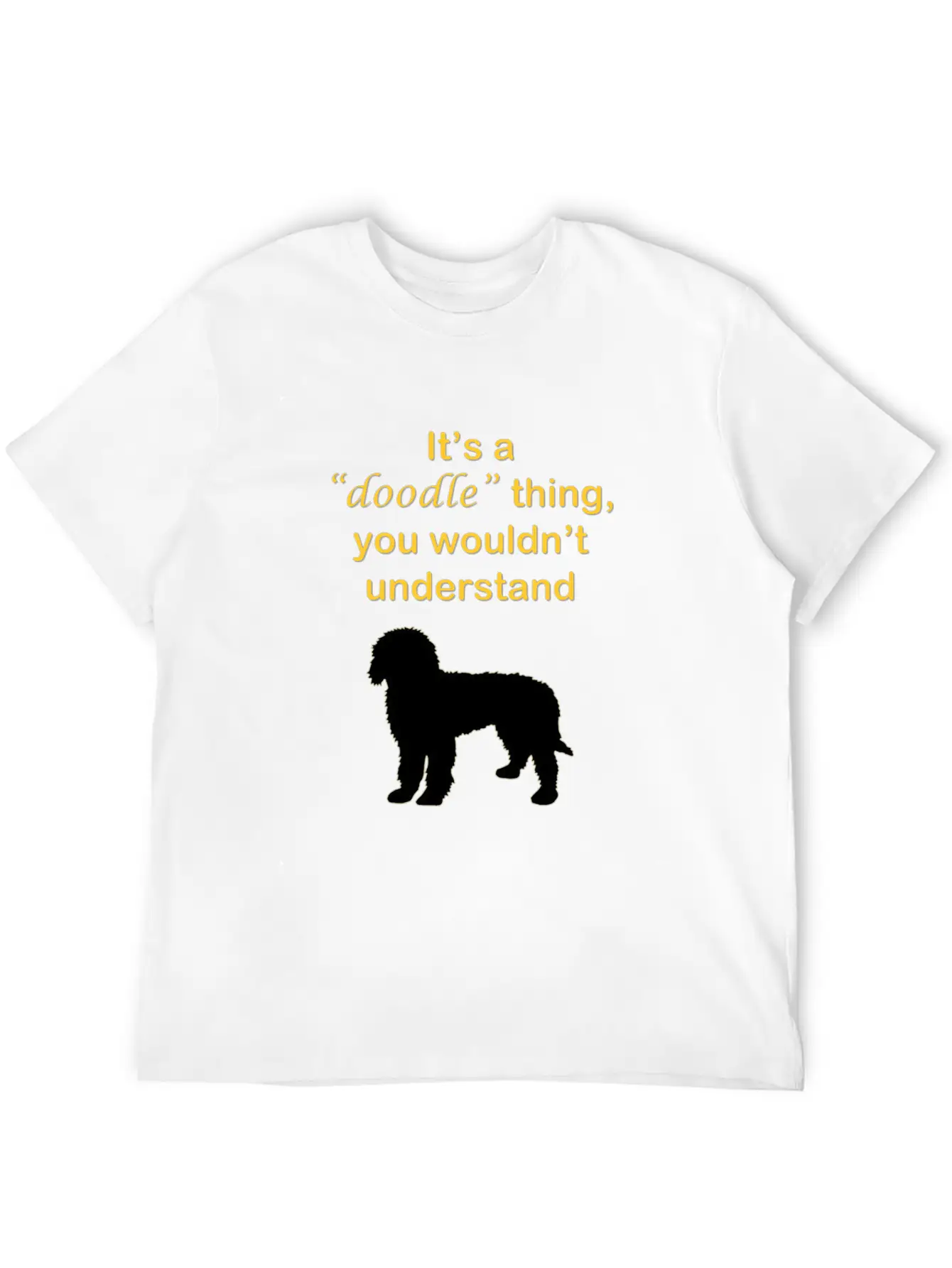 It's A Doodle Thing.. Relaxed Everyday Tee – Lightweight And Durable Cotton