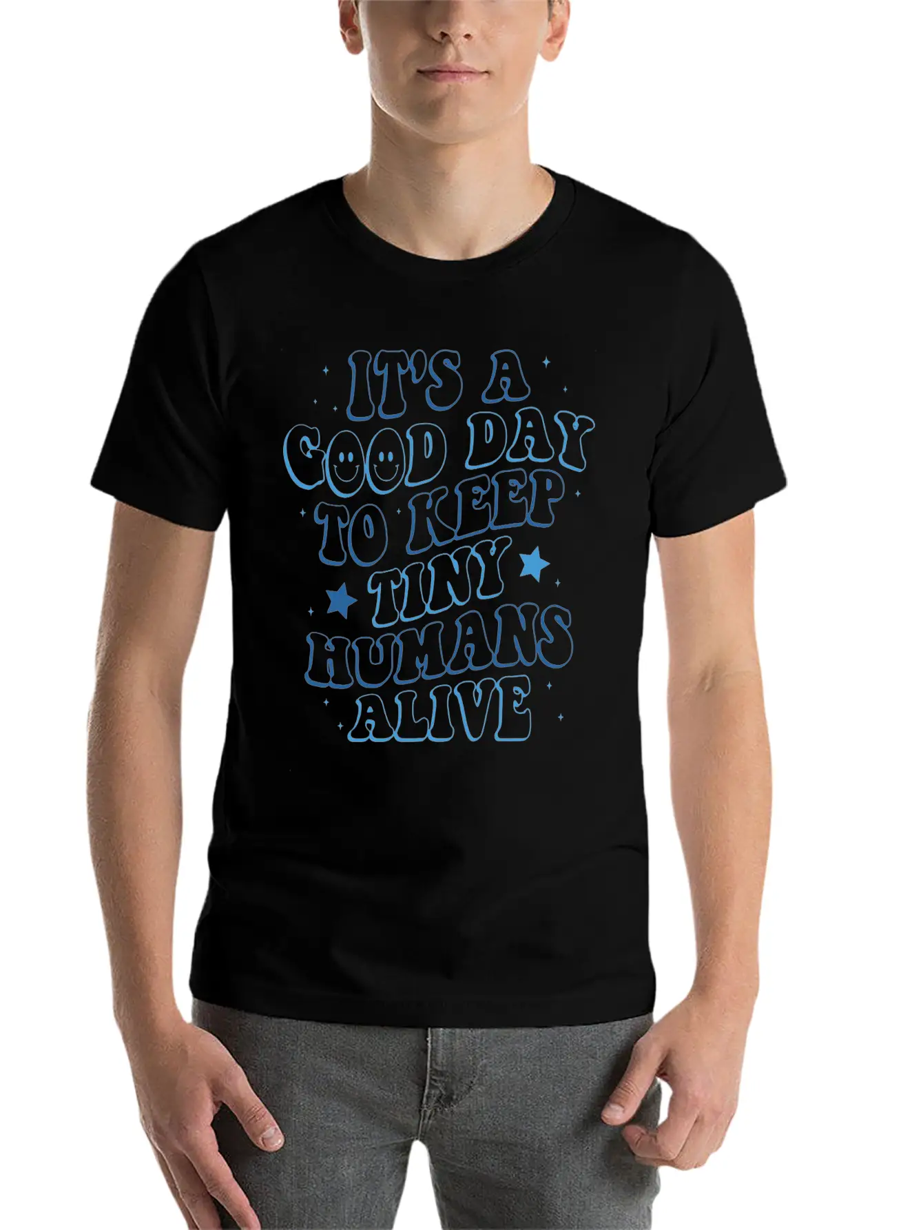 It's A Good Day To Keep Tiny Humans Alive Stylish Everyday T-Shirt – Unisex Basic Cotton Tee