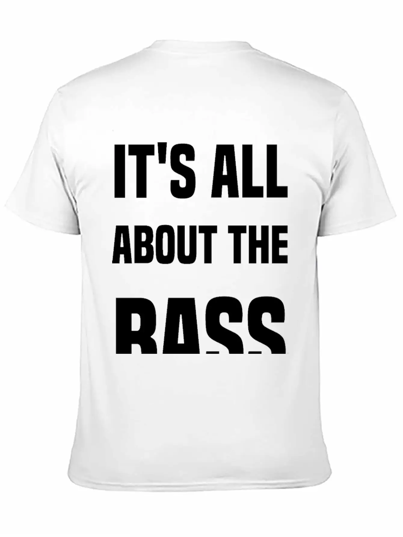 It's All About The Bass Simple Everyday Graphic Tee – Lightweight Summer Wear