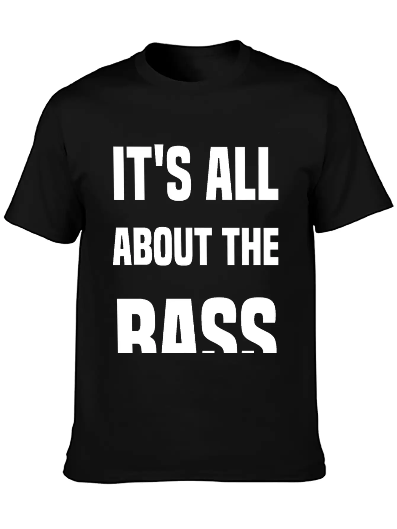 It's All About The Bass Simple Everyday Graphic Tee – Lightweight Summer Wear