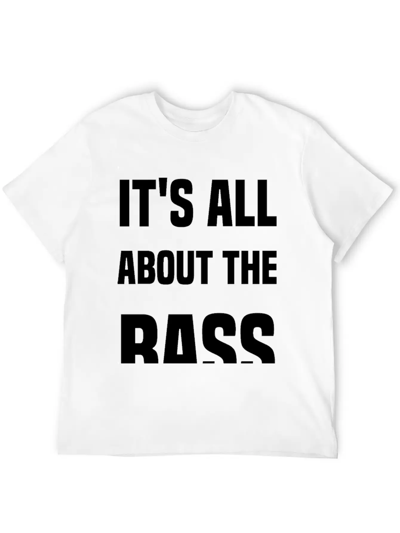 It's All About The Bass Simple Everyday Graphic Tee – Lightweight Summer Wear