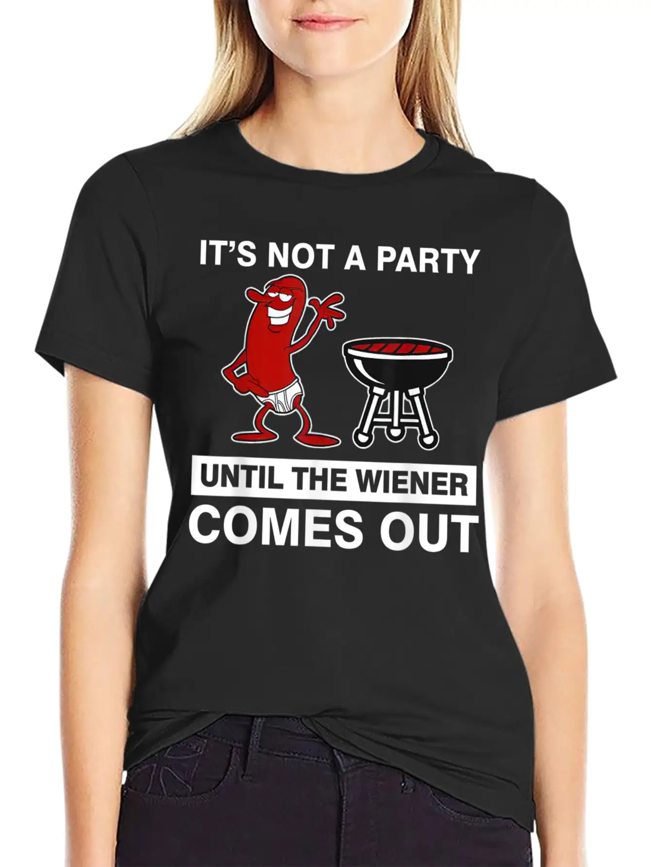 It's Not A Party Until The Wiener Comes Out BBQ Basic Graphic T-Shirt – Daily Comfort In Soft Cotton