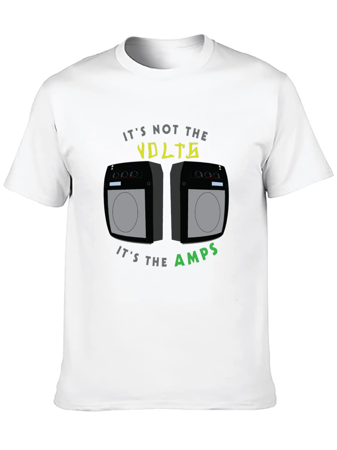 It's Not The Volts, It's The Amps - Rock 'n' Roll Basic Graphic T-Shirt – Daily Comfort In Soft Cotton