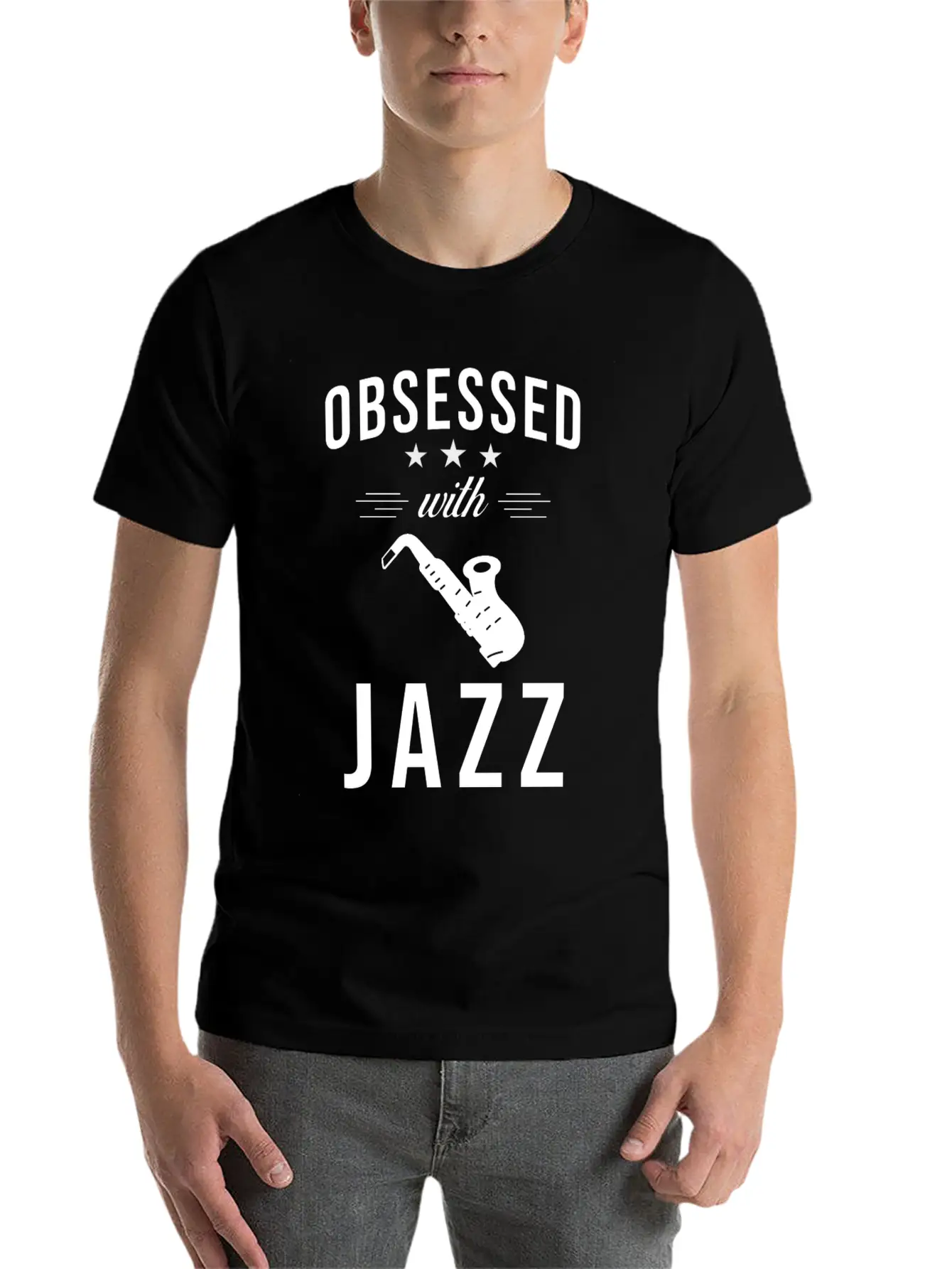 Jazz Saying Obsessed With Jazz Stylish Everyday T-Shirt – Unisex Basic Cotton Tee