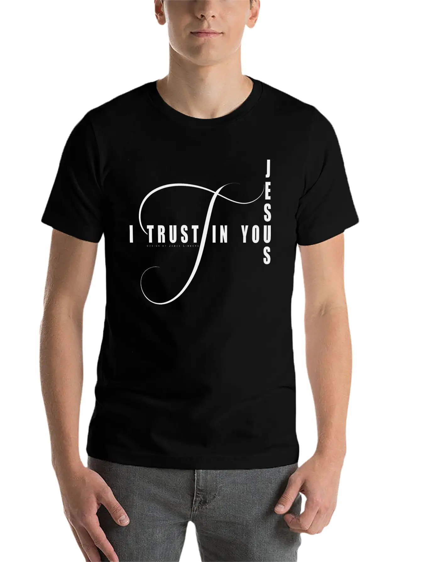 Jesus I Trust In You Stylish Everyday T-Shirt – Unisex Basic Cotton Tee