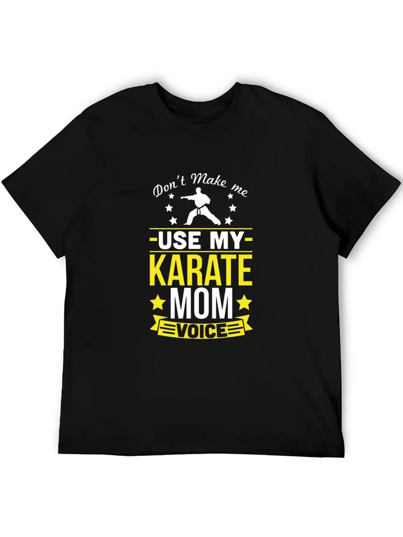 Karate Mom Voice T-Shirt Classic Cotton Tee – Unisex Comfort For Any Season