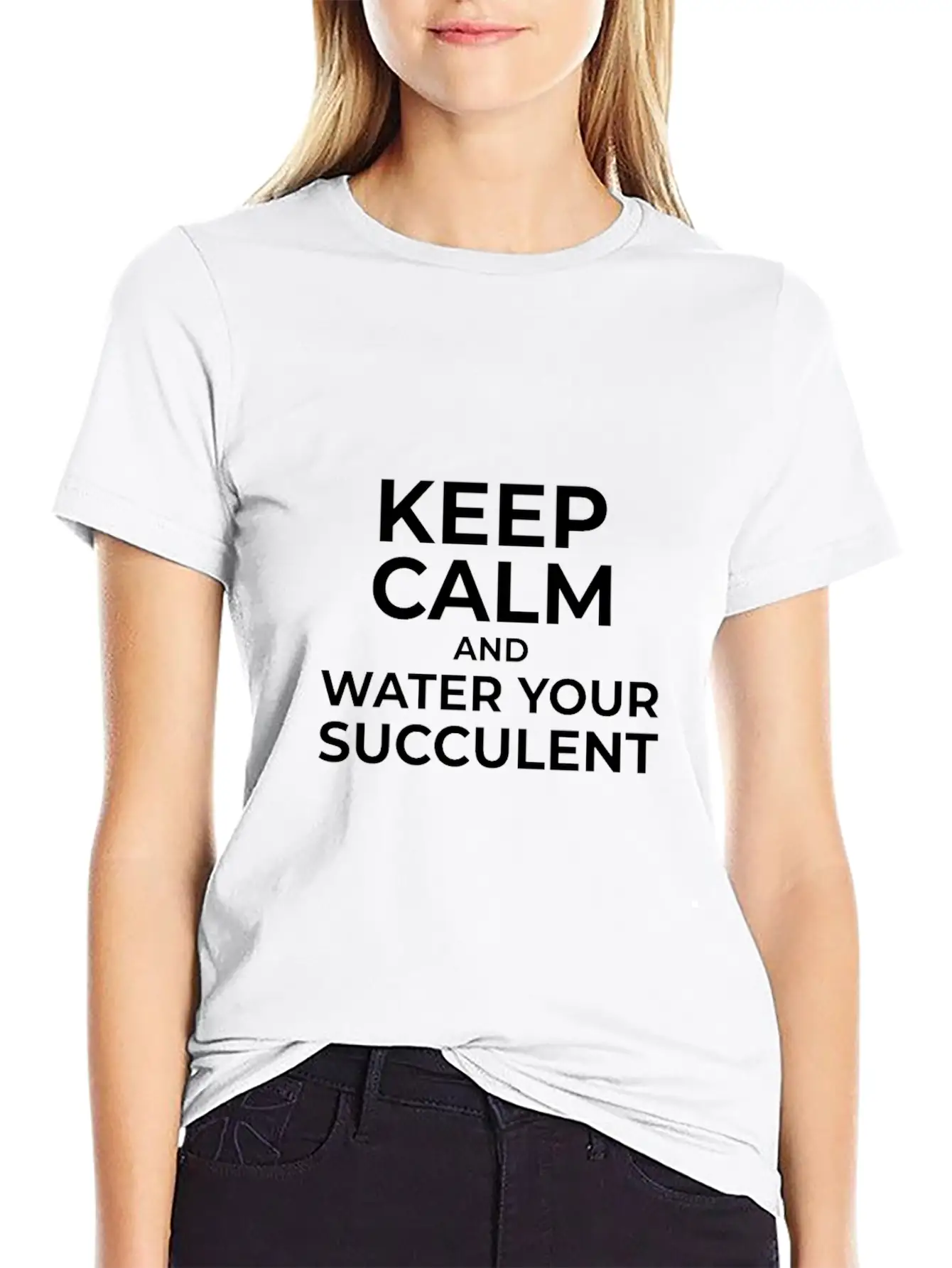 Keep Calm And Water Your Succulent Basic Graphic T-Shirt – Daily Comfort In Soft Cotton