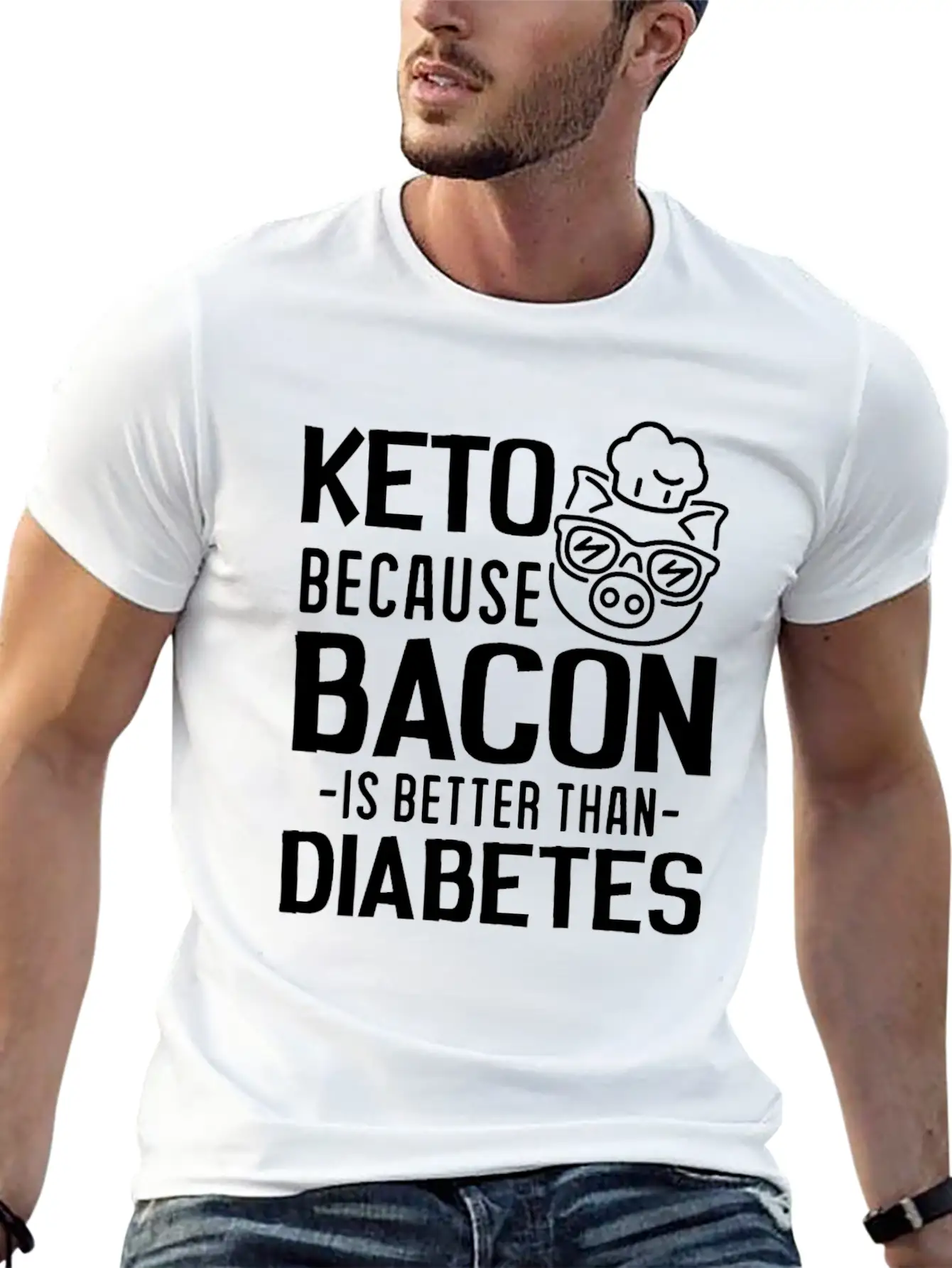 Keto Because Bacon Is Better Than Diabetes Stylish Everyday T-Shirt – Unisex Basic Cotton Tee