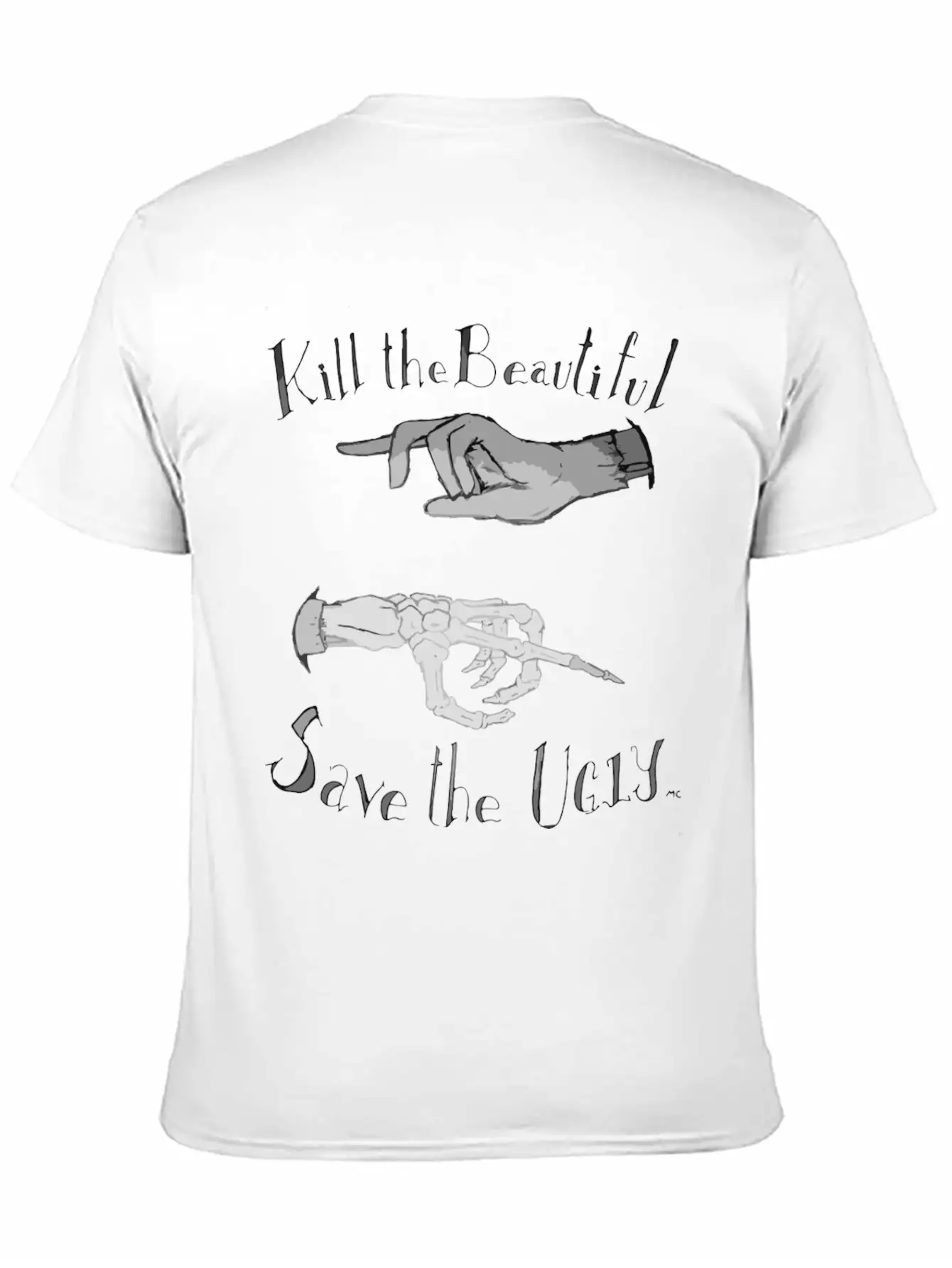Kill The Beautiful Save The Ugly Unisex Casual T-Shirt – Clean Design For Daily Comfort
