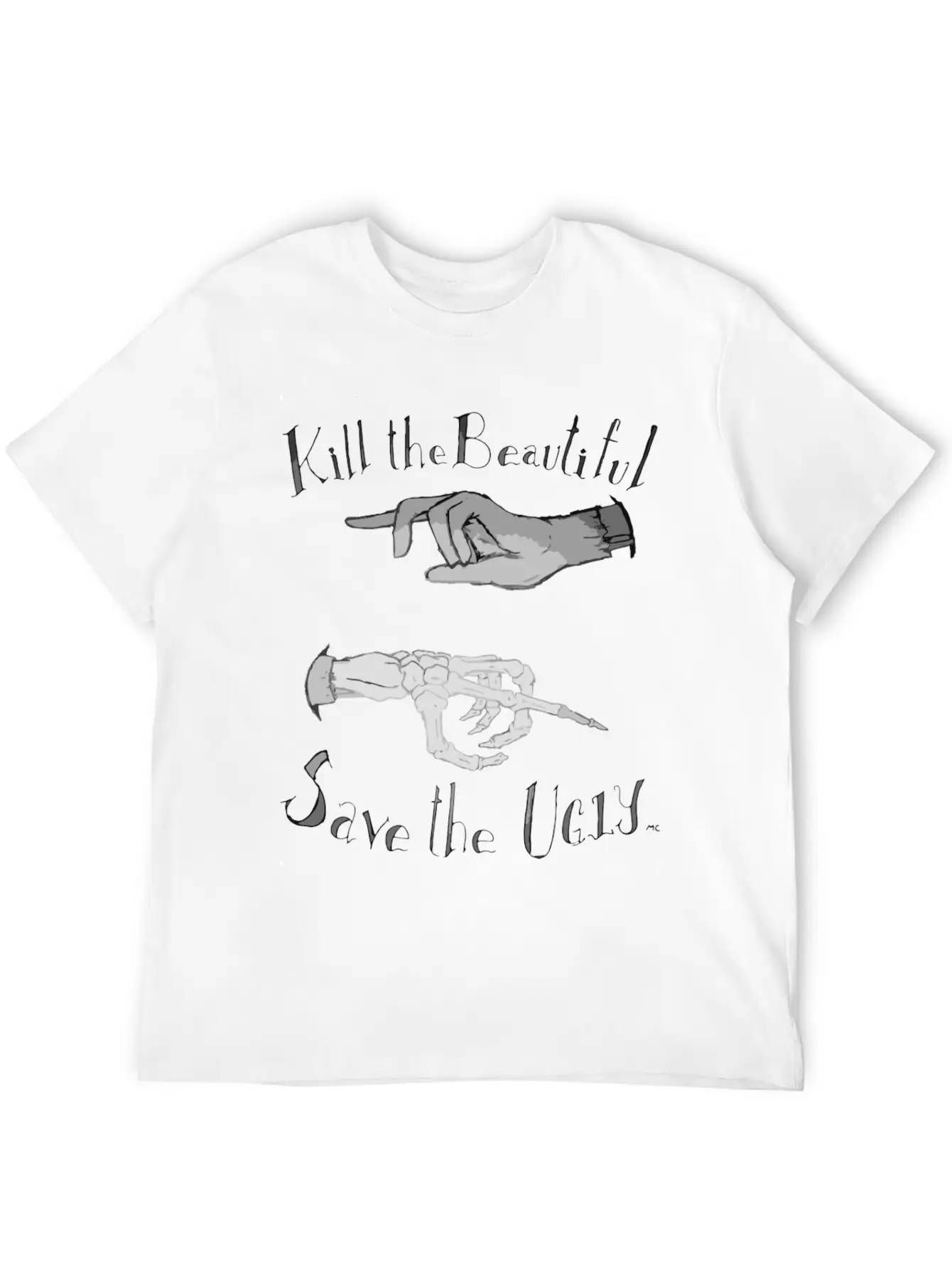 Kill The Beautiful Save The Ugly Unisex Casual T-Shirt – Clean Design For Daily Comfort